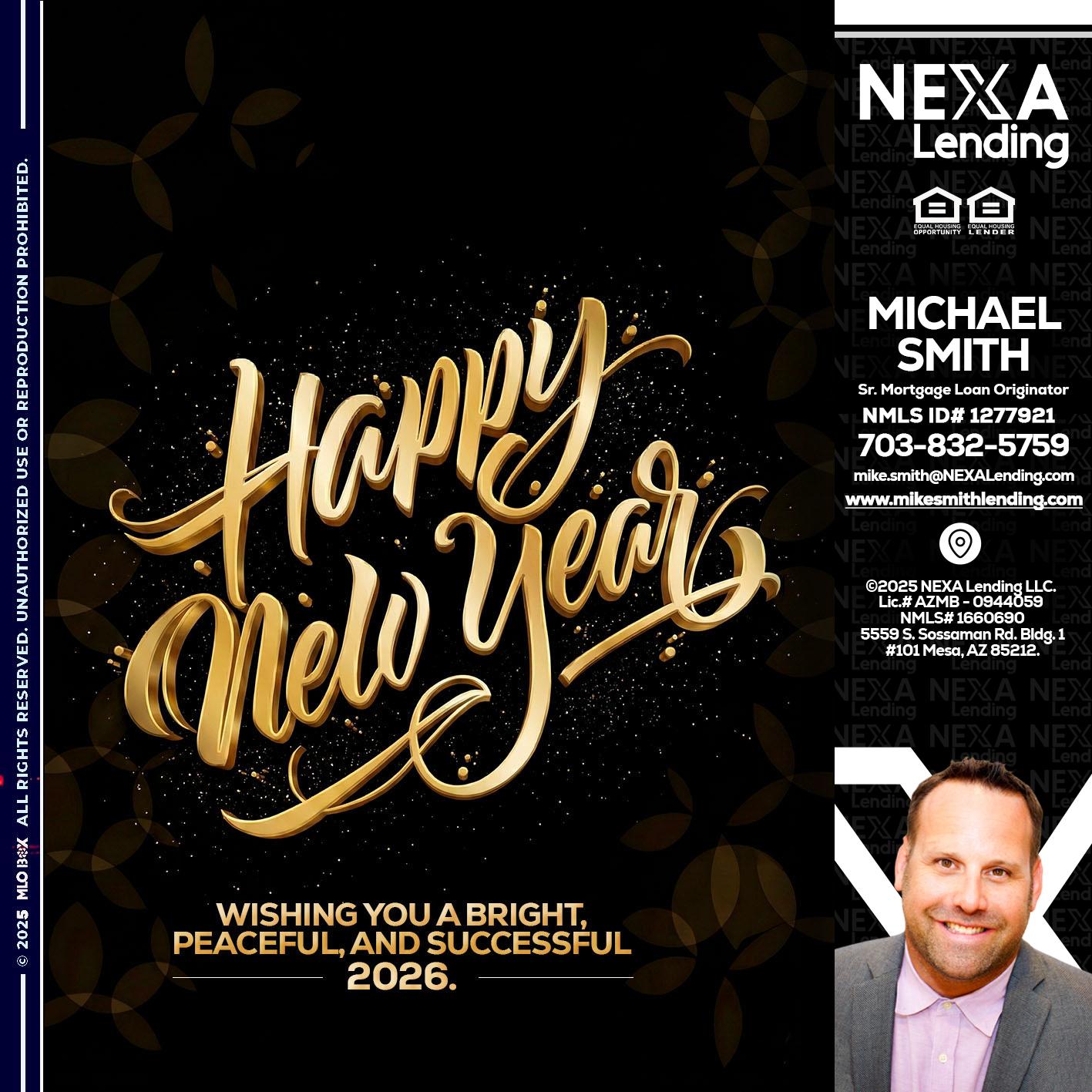 HAPPY NEW YEAR - Mike Smith -Senior Mortgage Loan Originator