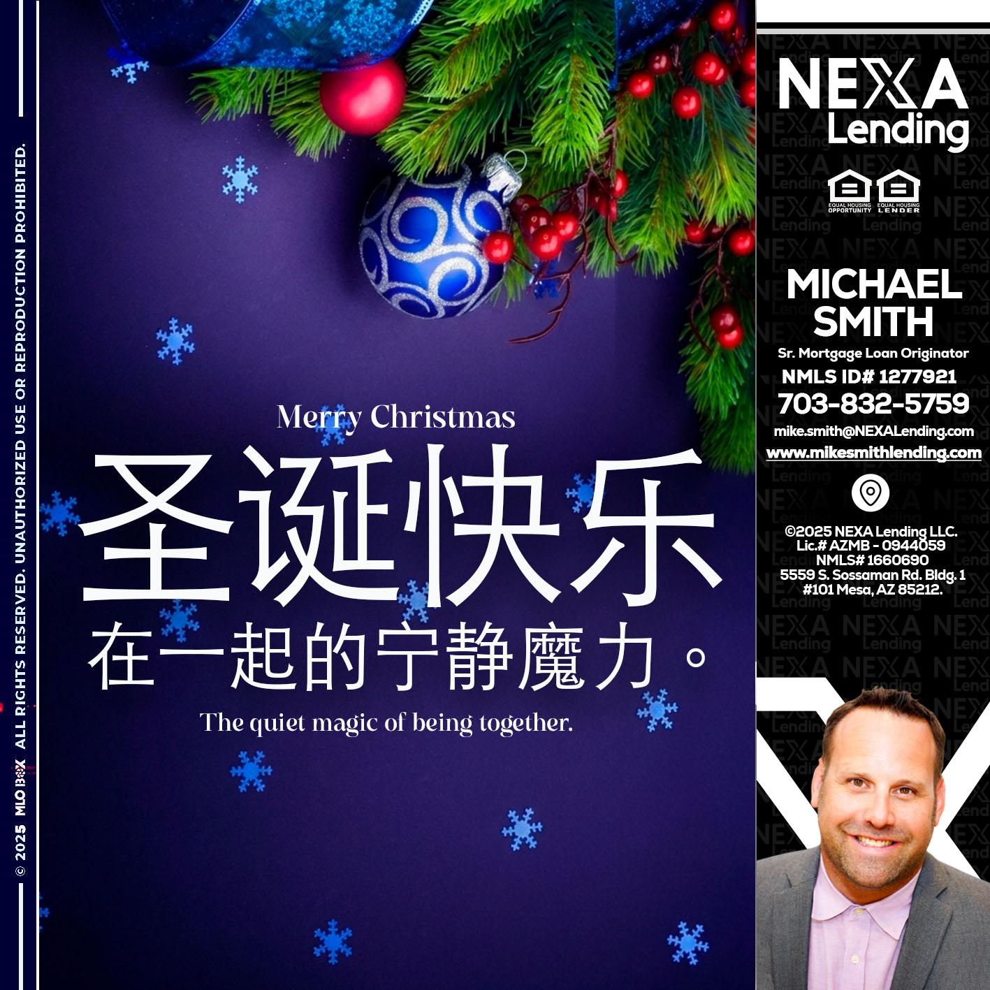 圣诞快乐 在一起的宁静魔力。 - Mike Smith -Senior Mortgage Loan Originator