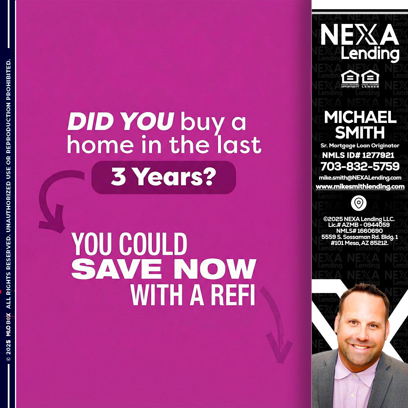 did you - Mike Smith -Senior Mortgage Loan Originator