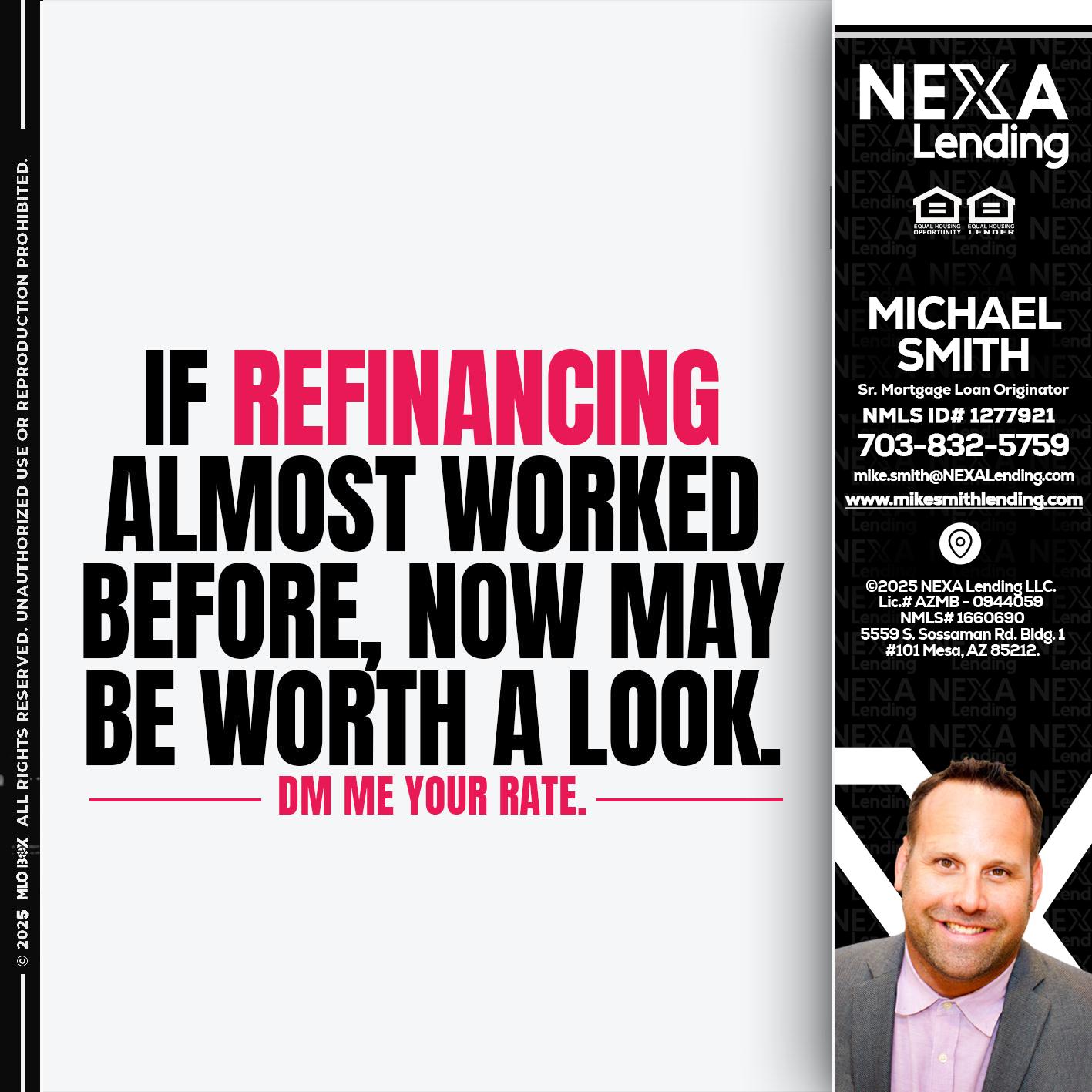 if refinancing - Mike Smith -Senior Mortgage Loan Originator