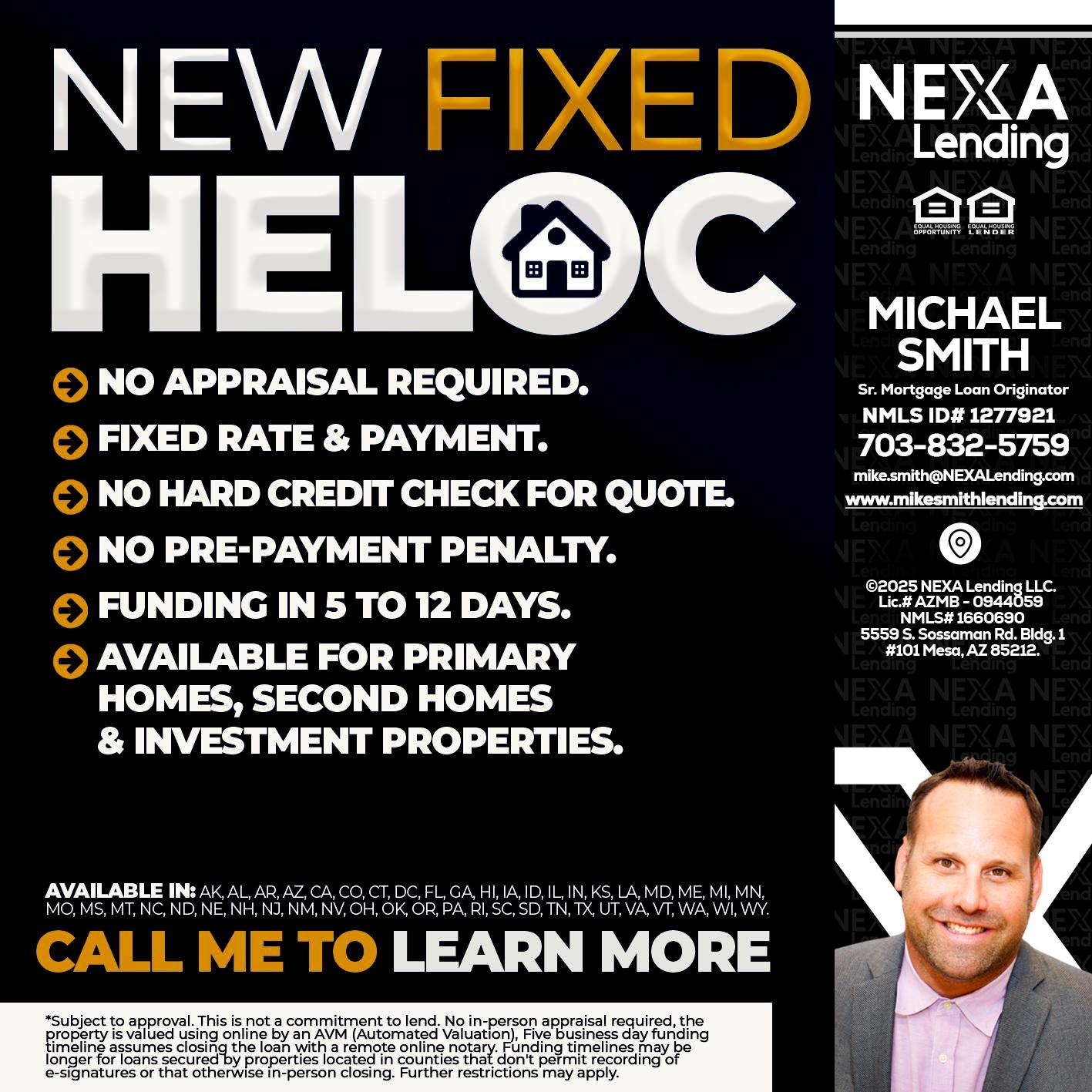 HELOC - Mike Smith -Senior Mortgage Loan Originator