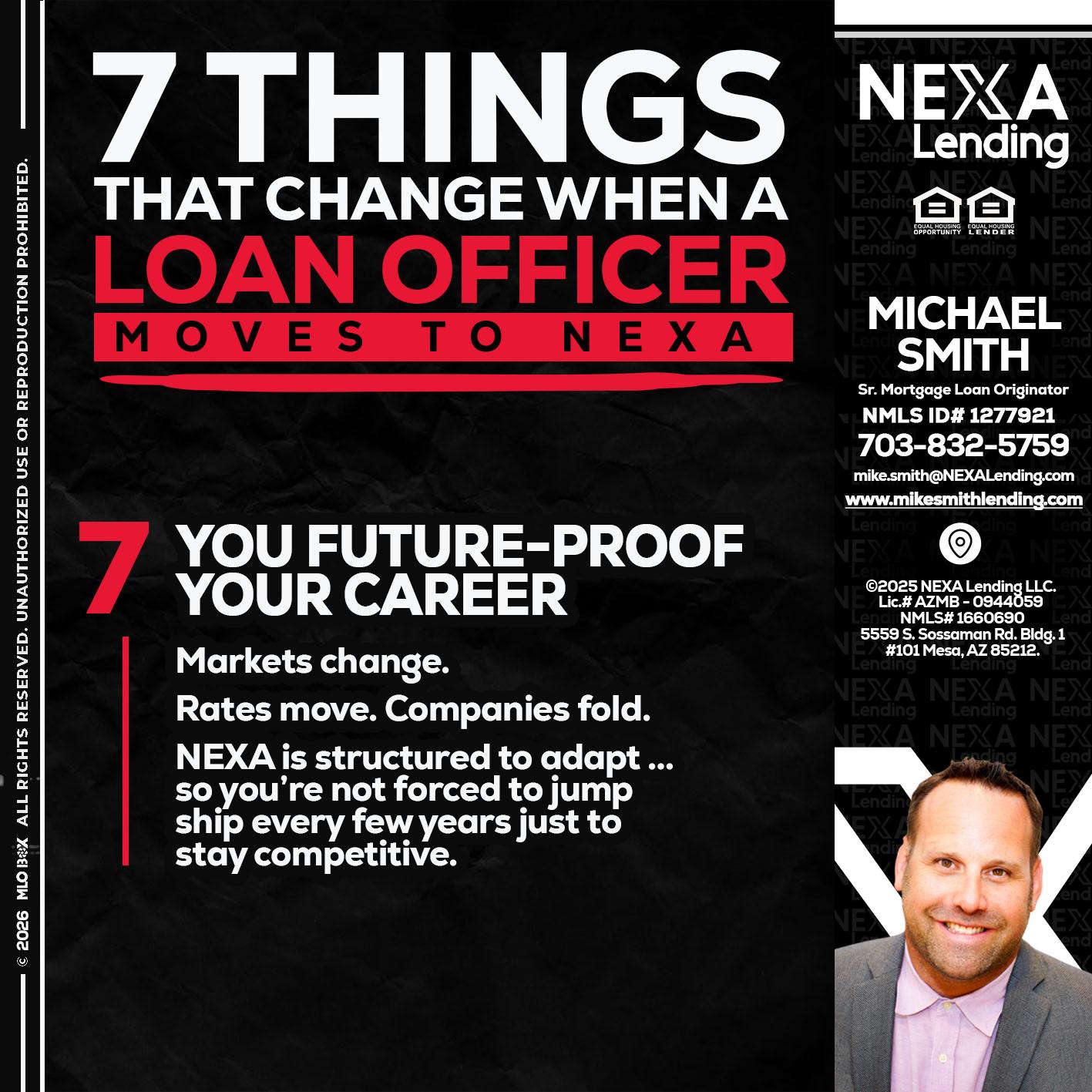 7 THINGS (7) - Mike Smith -Senior Mortgage Loan Originator