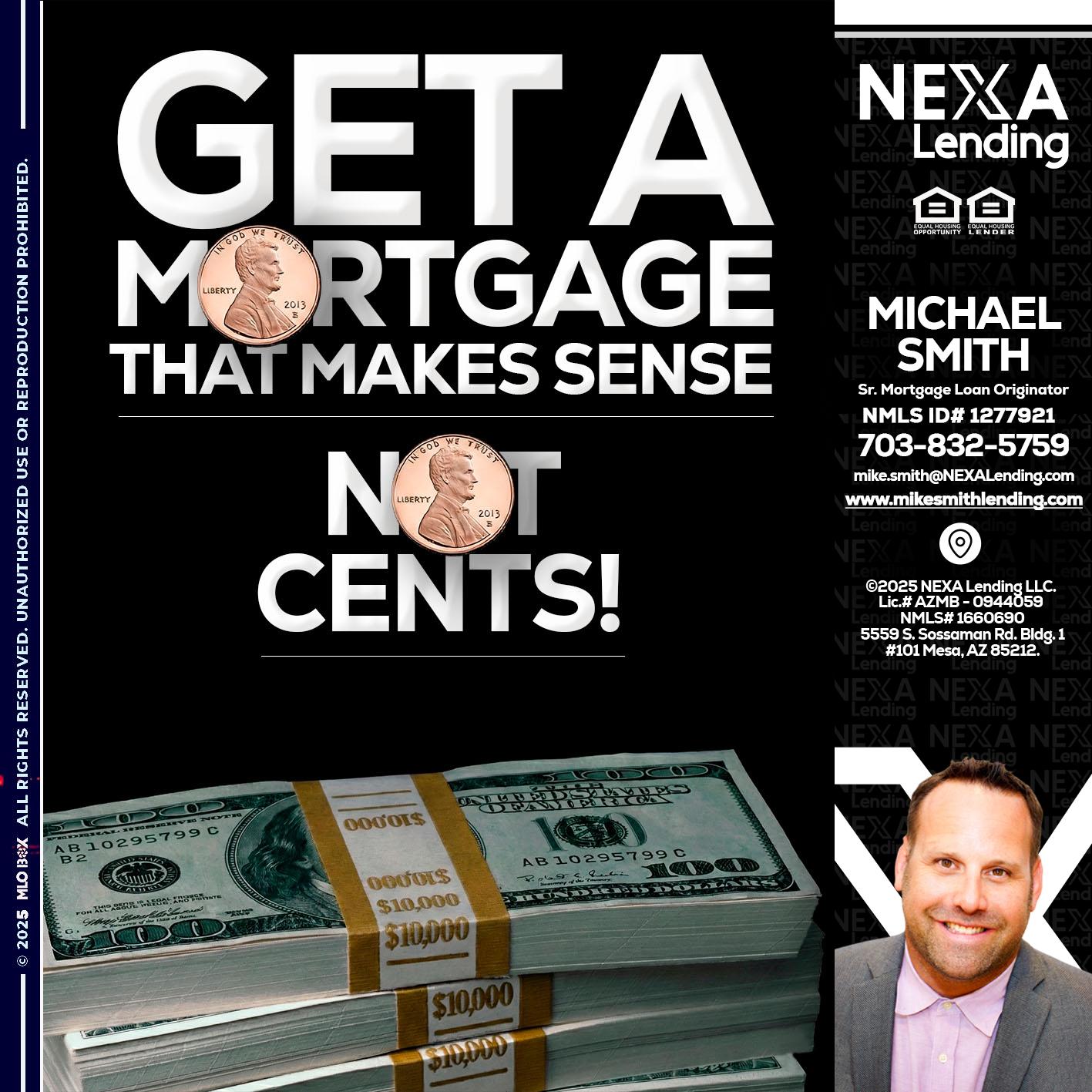 get a mortgage - Mike Smith -Senior Mortgage Loan Originator