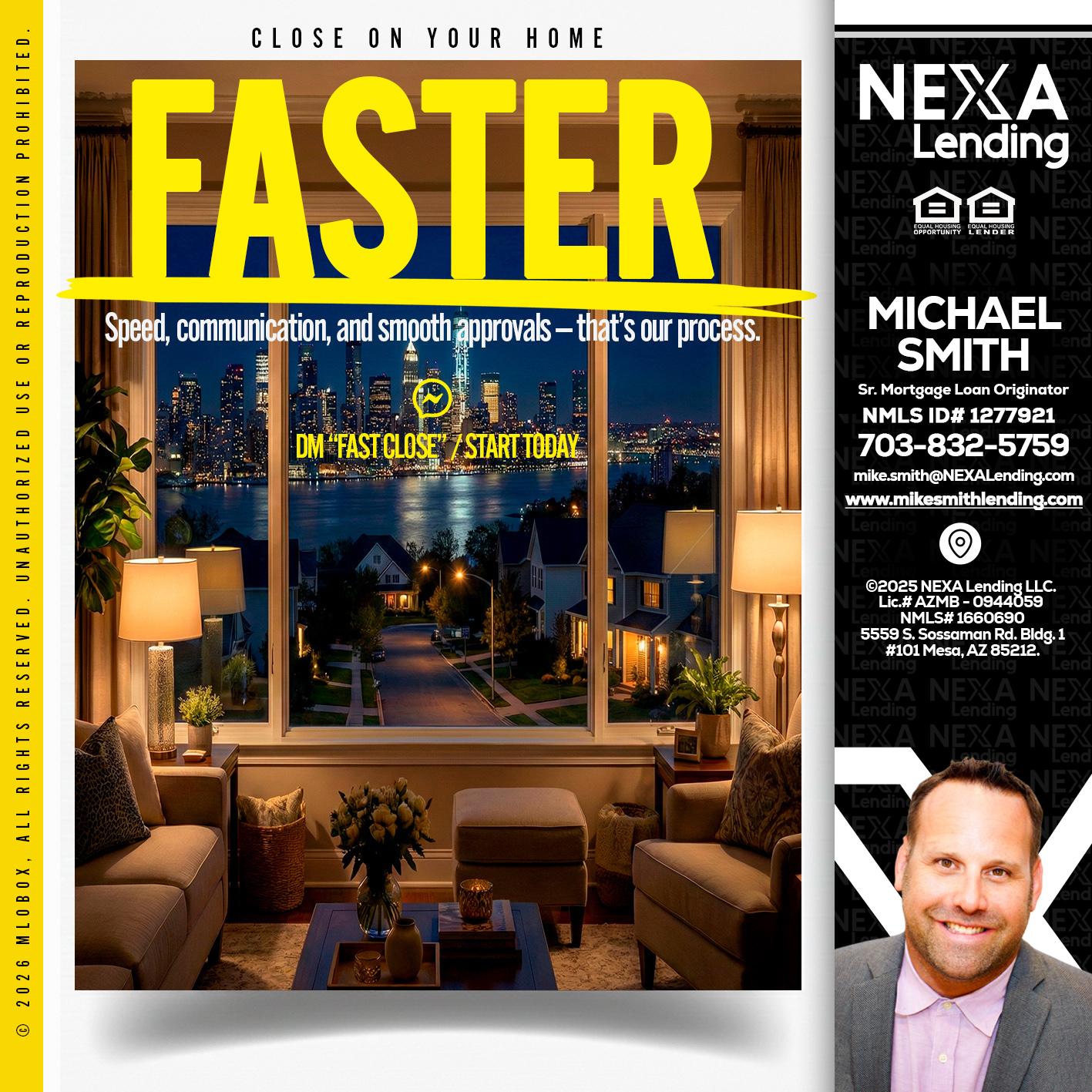 FASTER - Mike Smith -Senior Mortgage Loan Originator