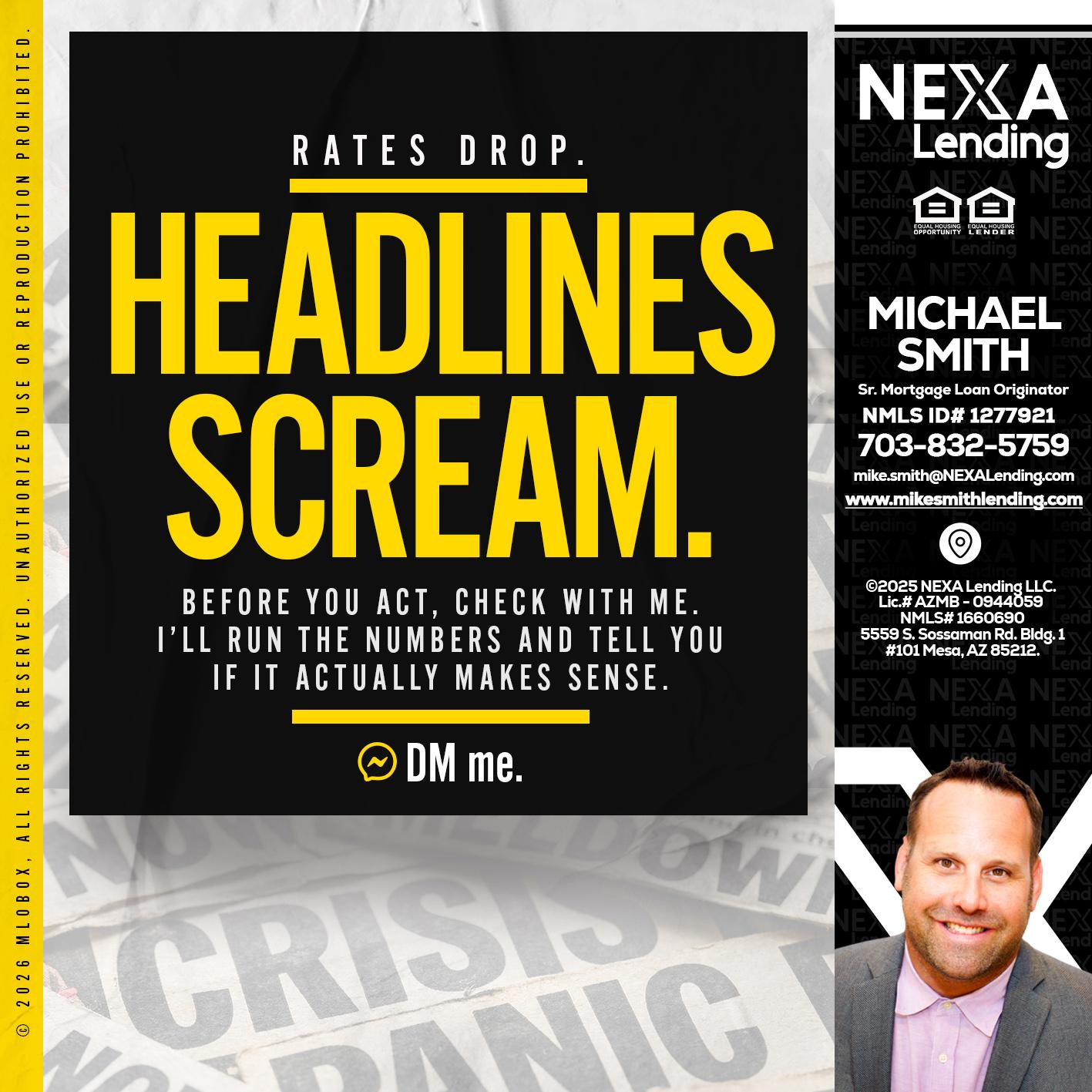 HEADLINES SCREAM - Mike Smith -Senior Mortgage Loan Originator