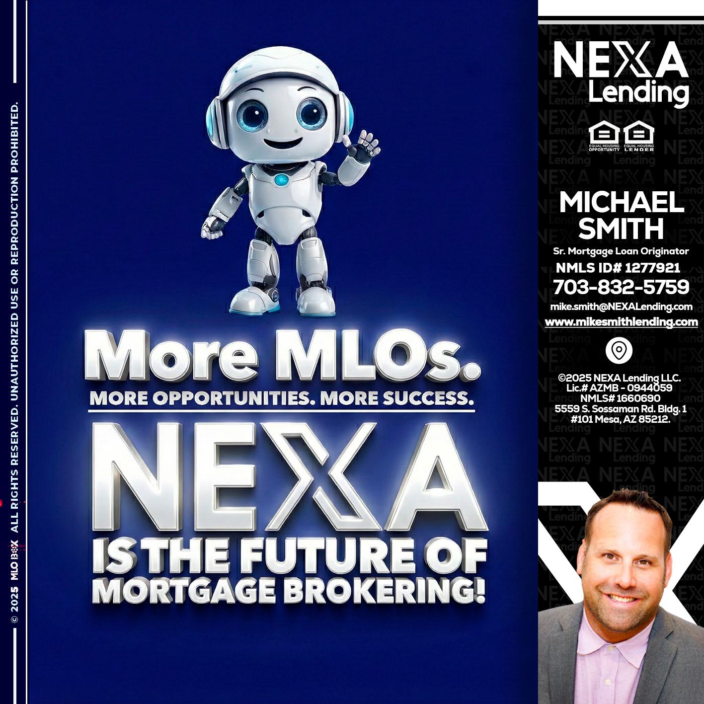 MORE MLOs - Mike Smith -Senior Mortgage Loan Originator