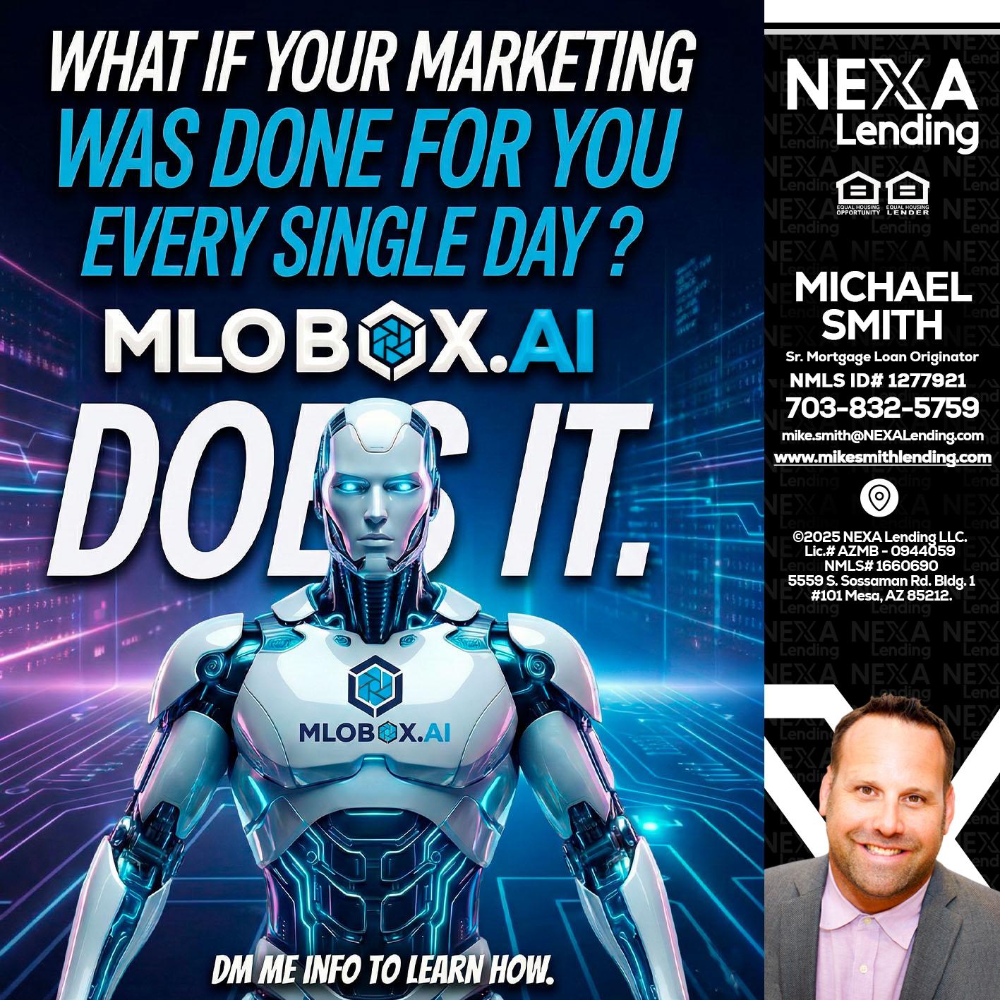 DOES IT - Mike Smith -Senior Mortgage Loan Originator