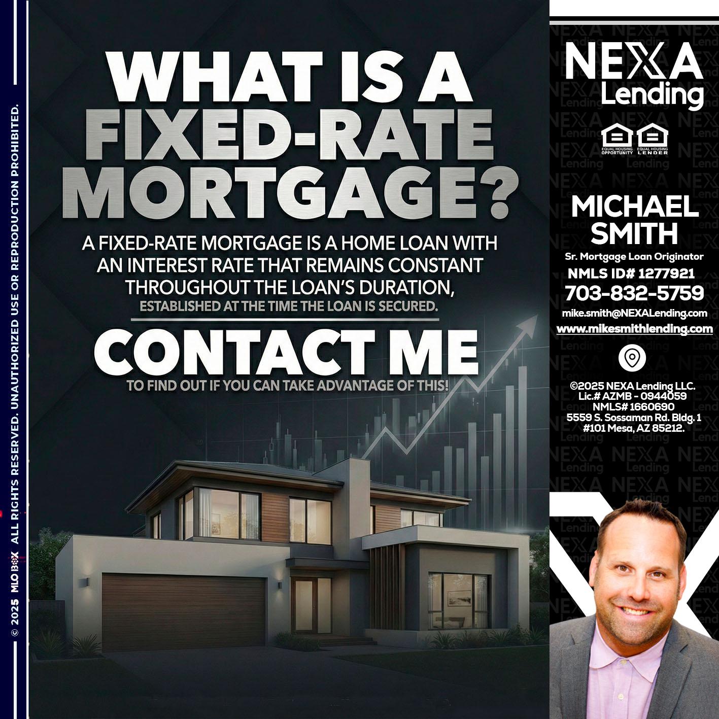 WHAT IS A - Mike Smith -Senior Mortgage Loan Originator