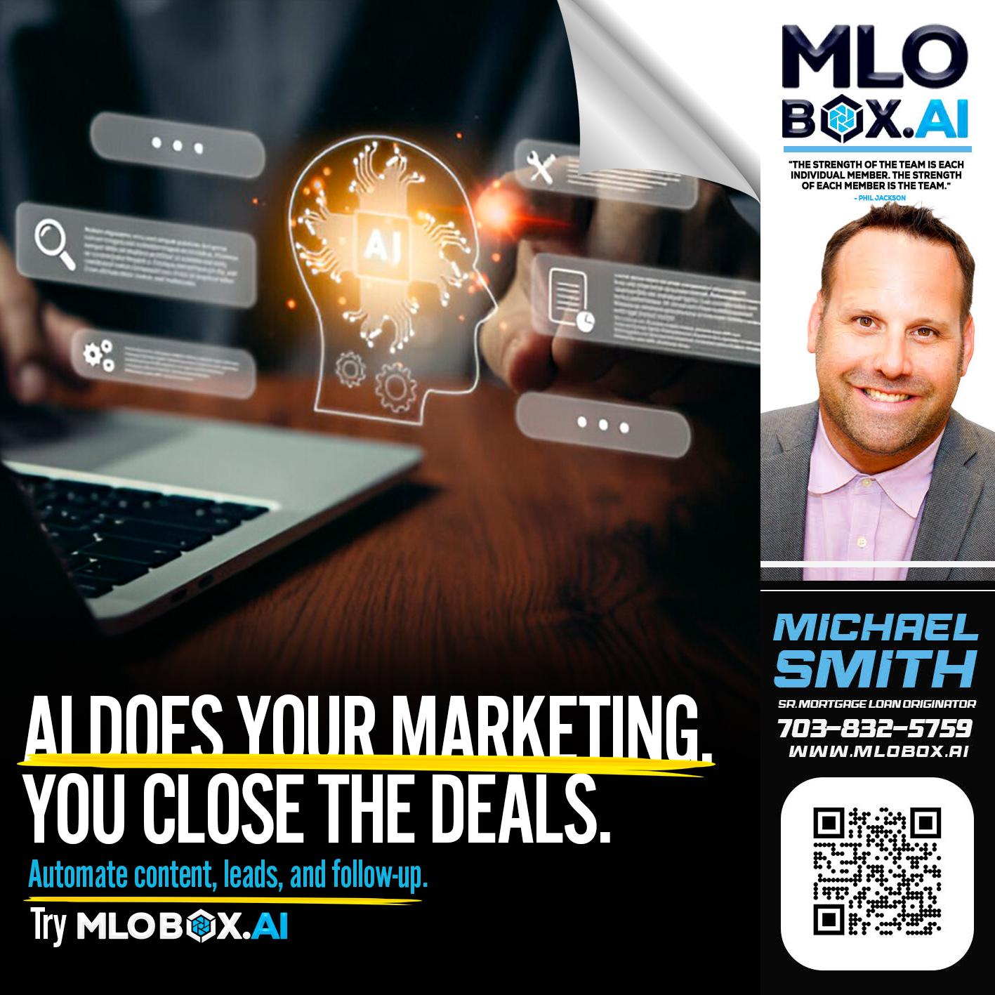 AI DOES - Mike Smith -Senior Mortgage Loan Originator
