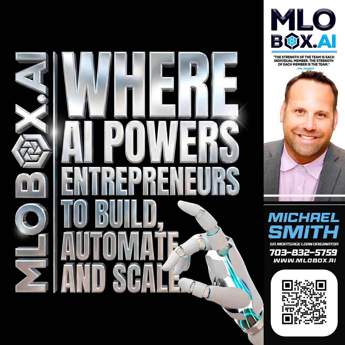 WHERE AI POWERS - Mike Smith -Senior Mortgage Loan Originator