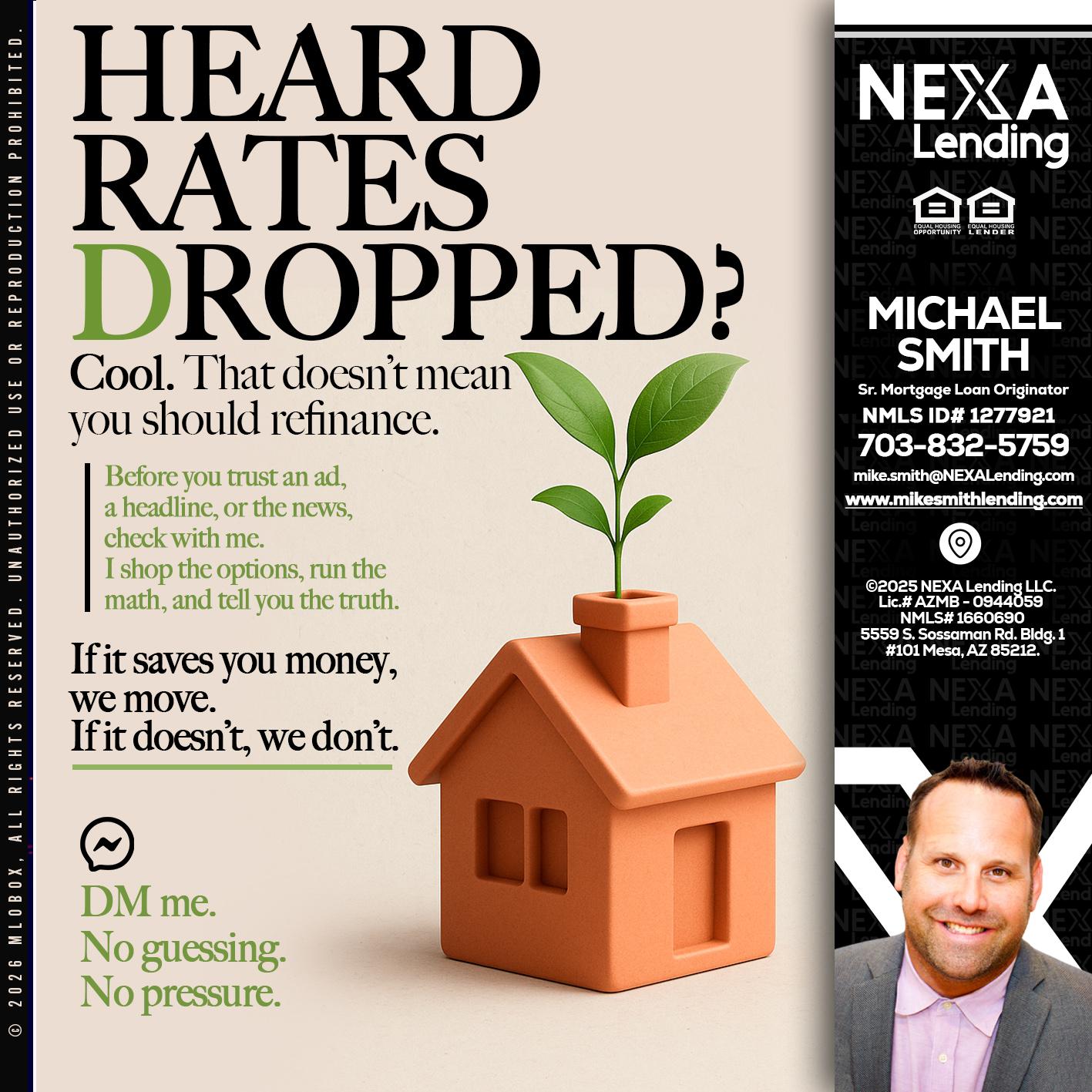 HEARD RATES - Mike Smith -Senior Mortgage Loan Originator