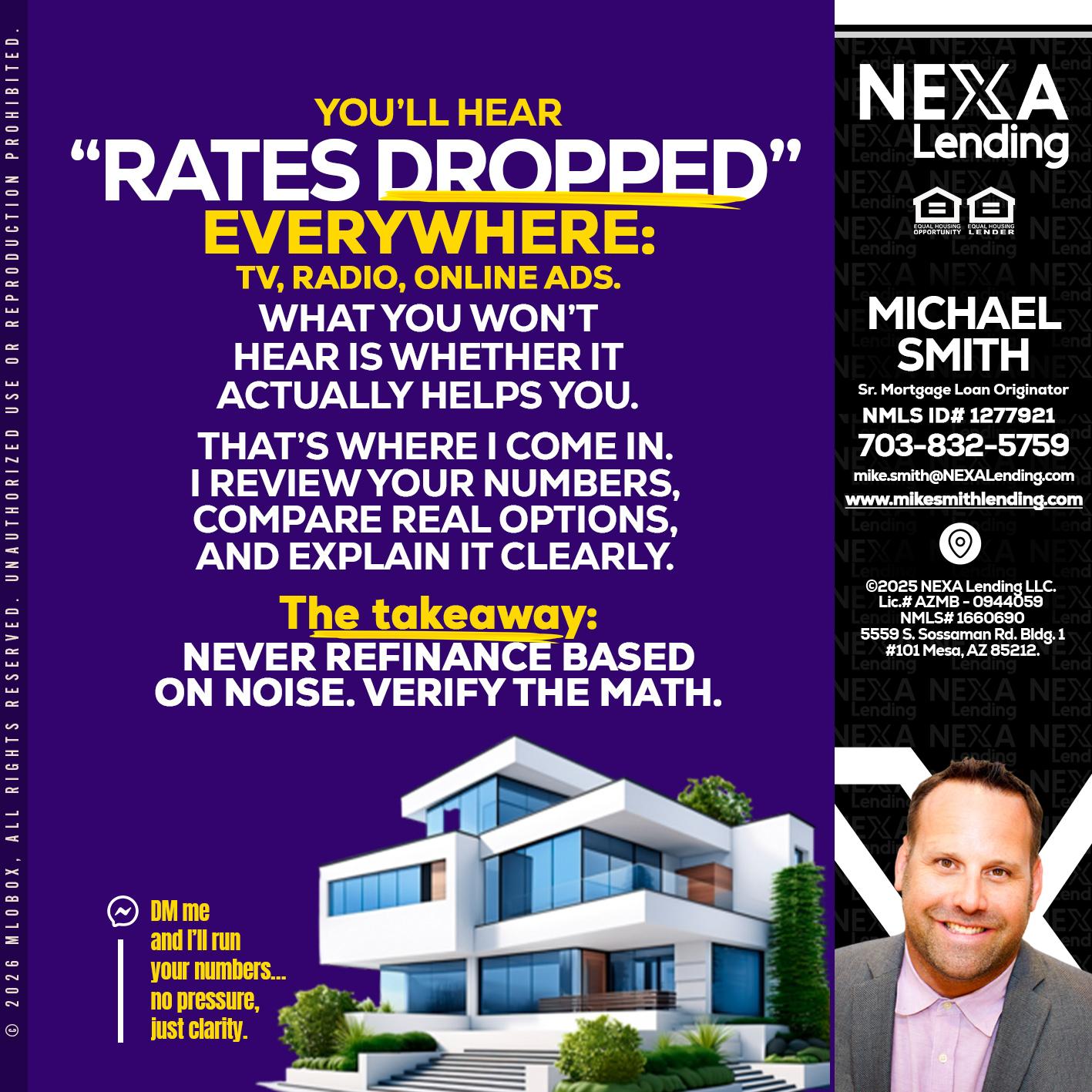 RATES DOPPED - Mike Smith -Senior Mortgage Loan Originator