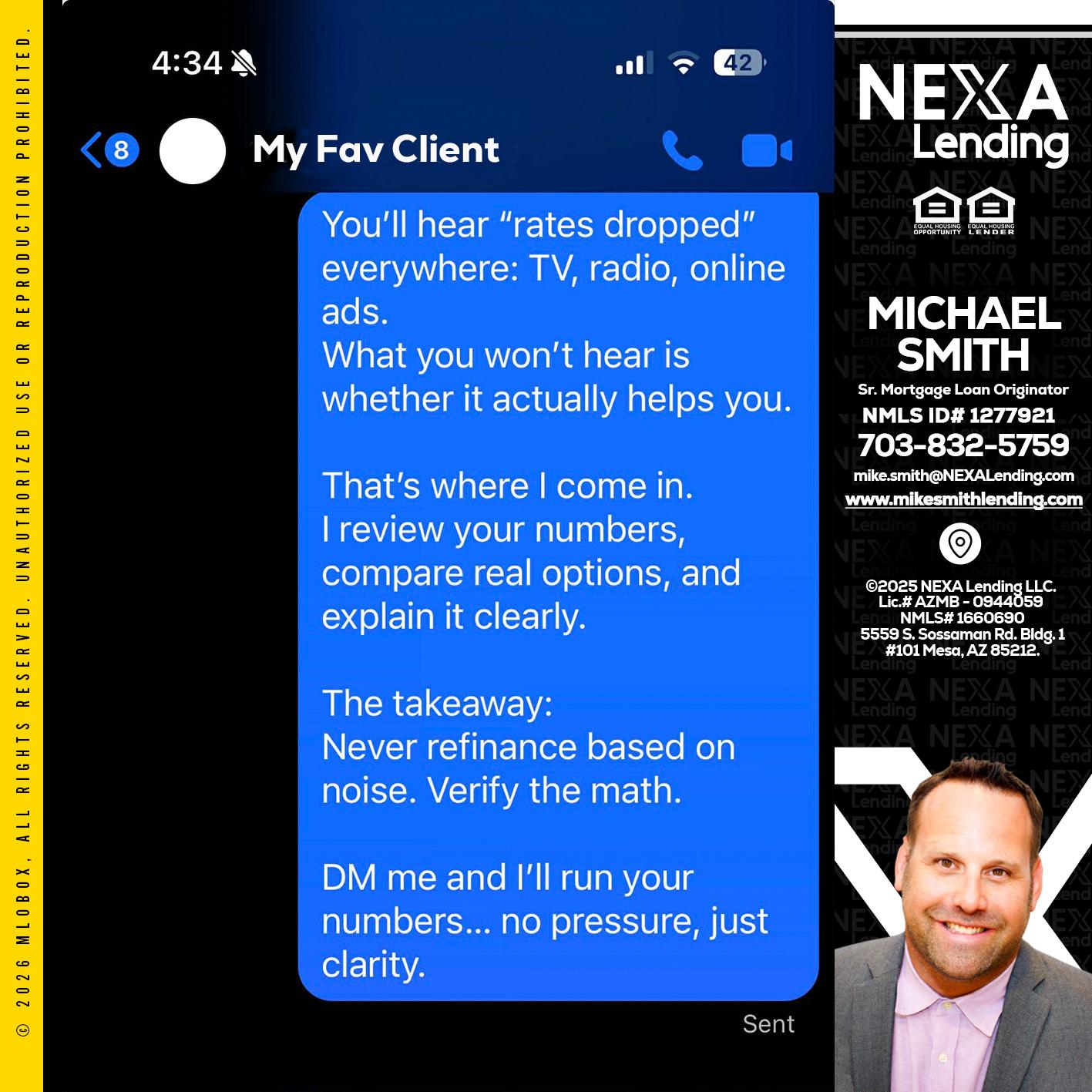 MY FAV CLIENT - Mike Smith -Senior Mortgage Loan Originator