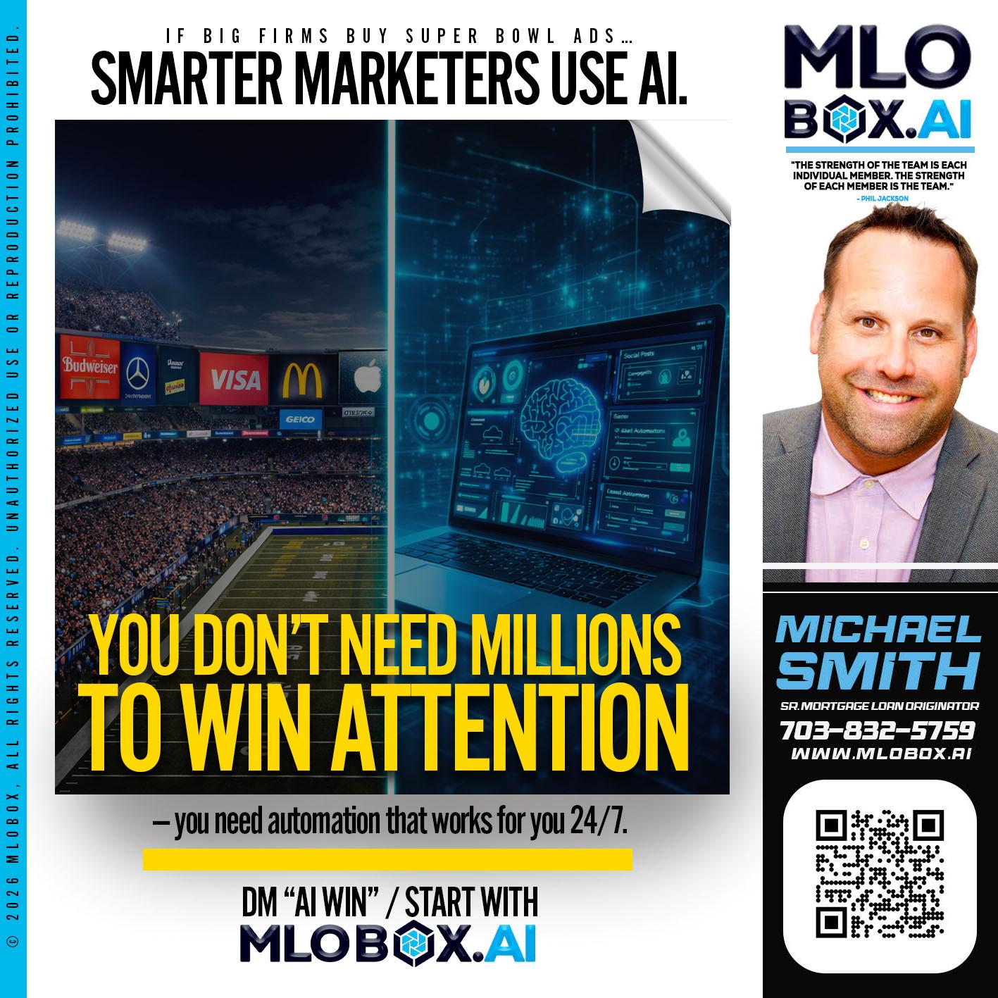 you don't need - Mike Smith -Senior Mortgage Loan Originator