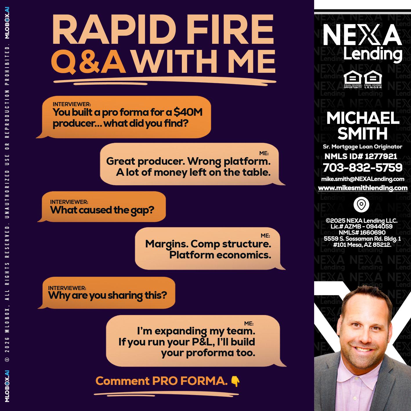 RAPID FIRE - Mike Smith -Senior Mortgage Loan Originator