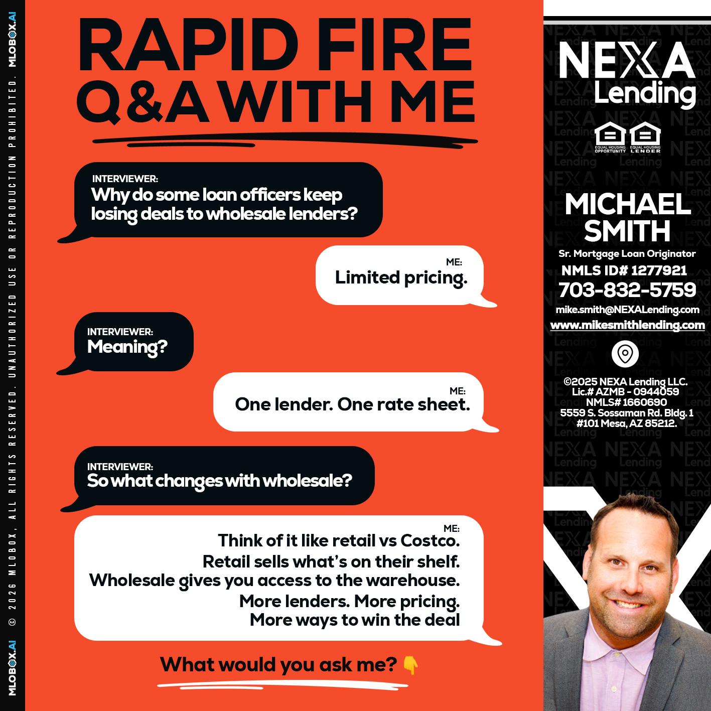 Q&A - Mike Smith -Senior Mortgage Loan Originator