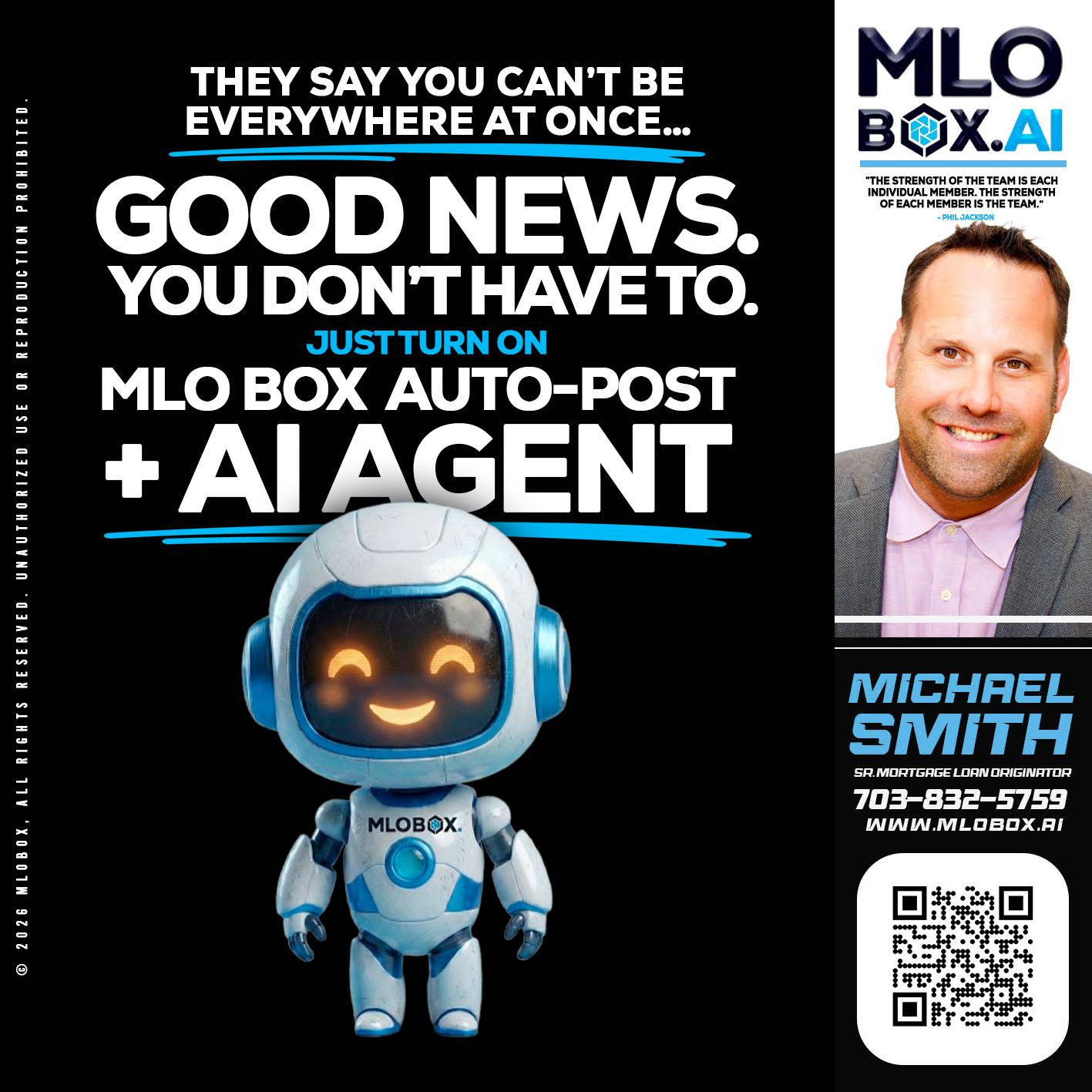 GOOD NEWS - Mike Smith -Senior Mortgage Loan Originator