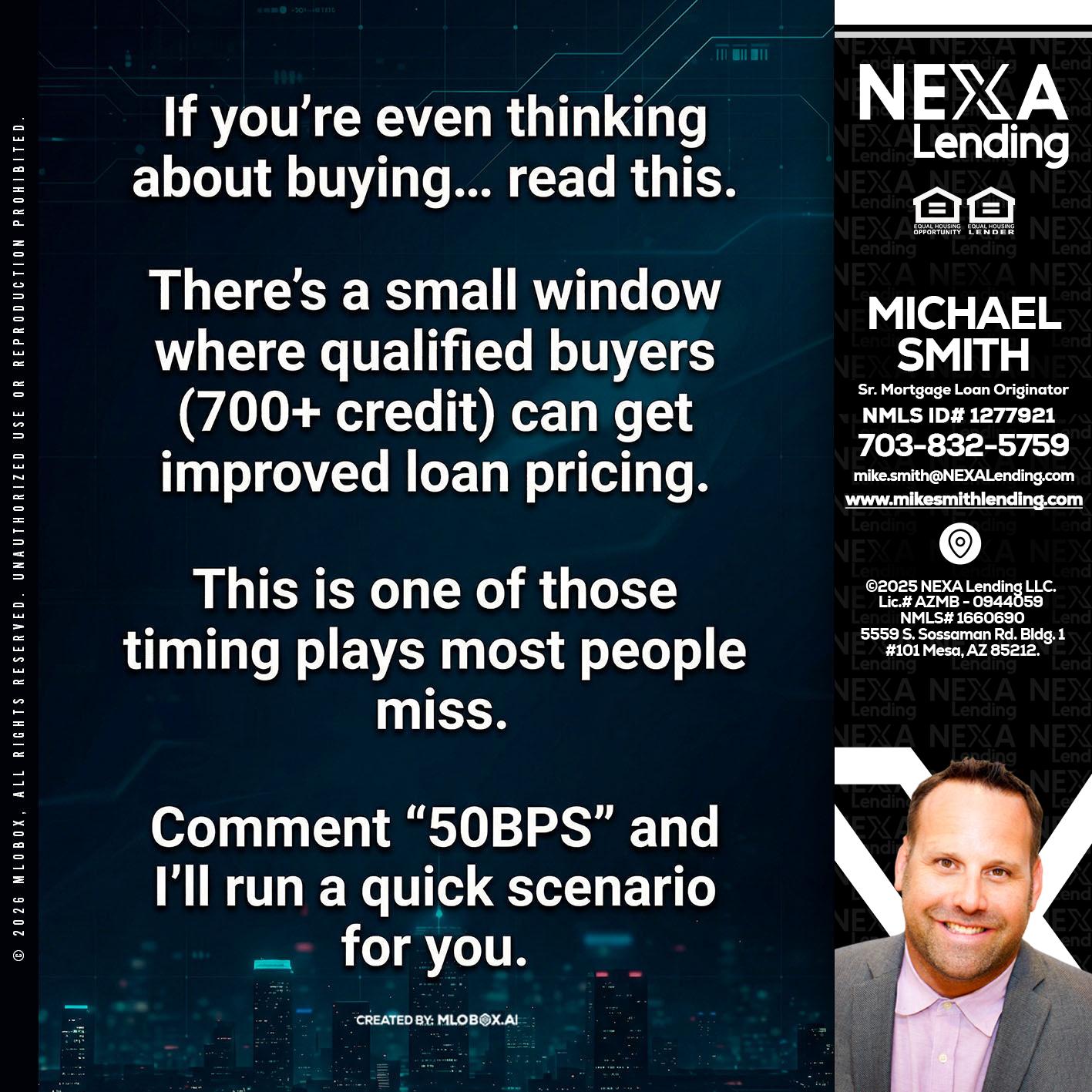 IF YOU EVER - Mike Smith -Senior Mortgage Loan Originator