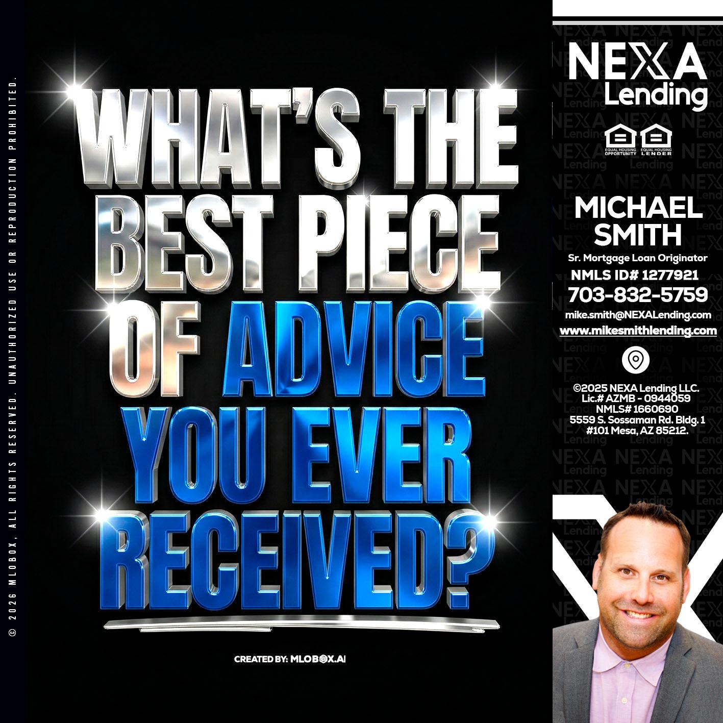 WHATS THE BEST - Mike Smith -Senior Mortgage Loan Originator