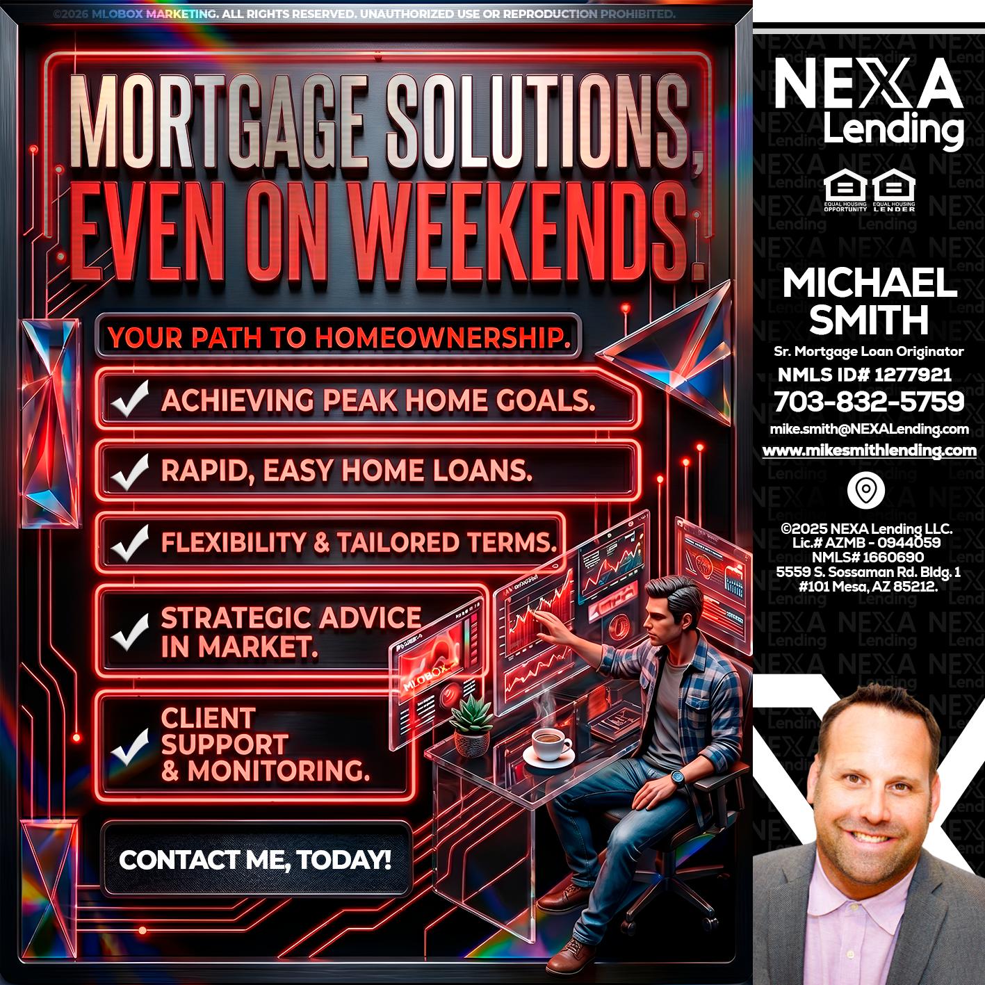 WEEKEND SOLUTIONS - Mike Smith -Senior Mortgage Loan Originator