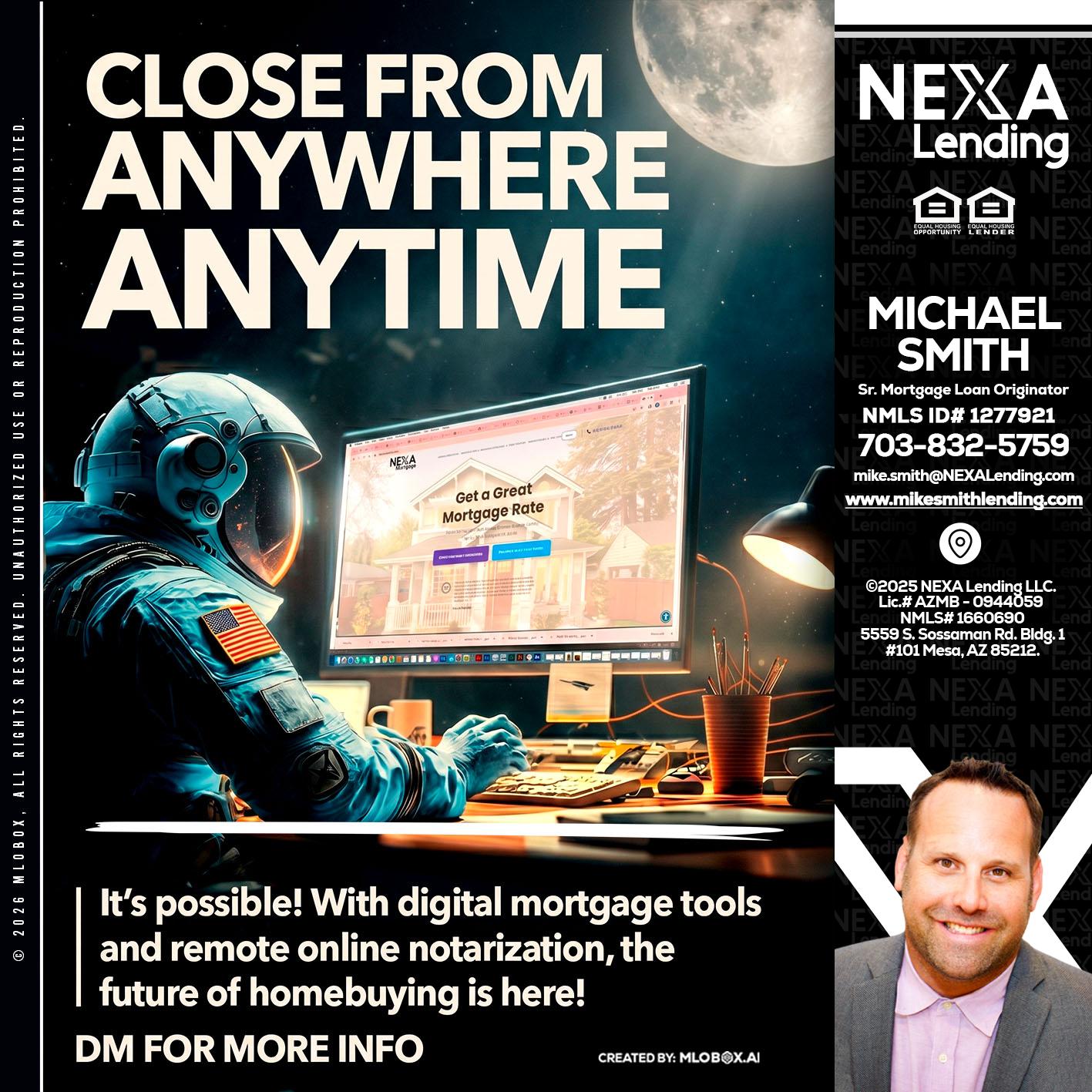 CLOSE FROM - Mike Smith -Senior Mortgage Loan Originator