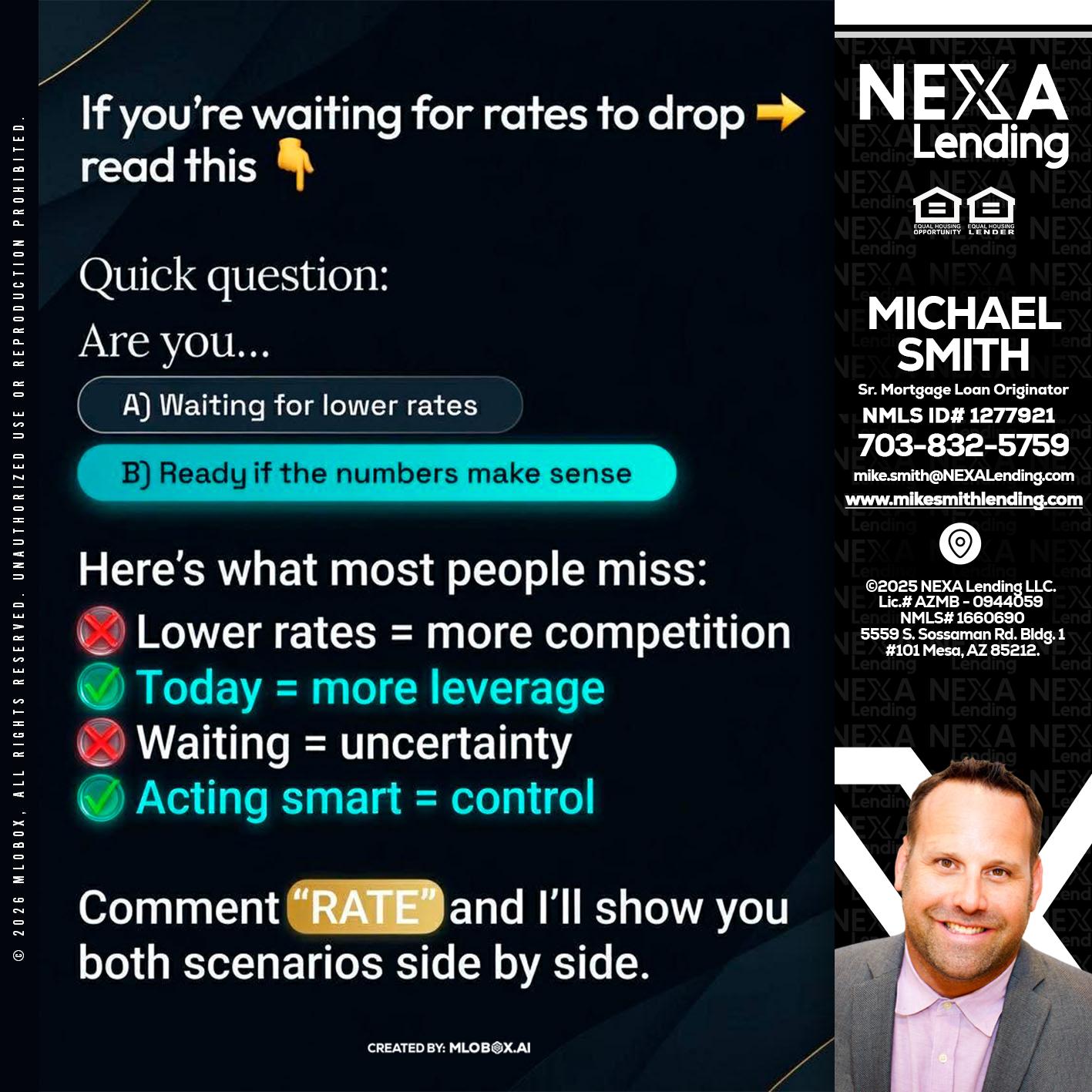 IF YOU ARE - Mike Smith -Senior Mortgage Loan Originator