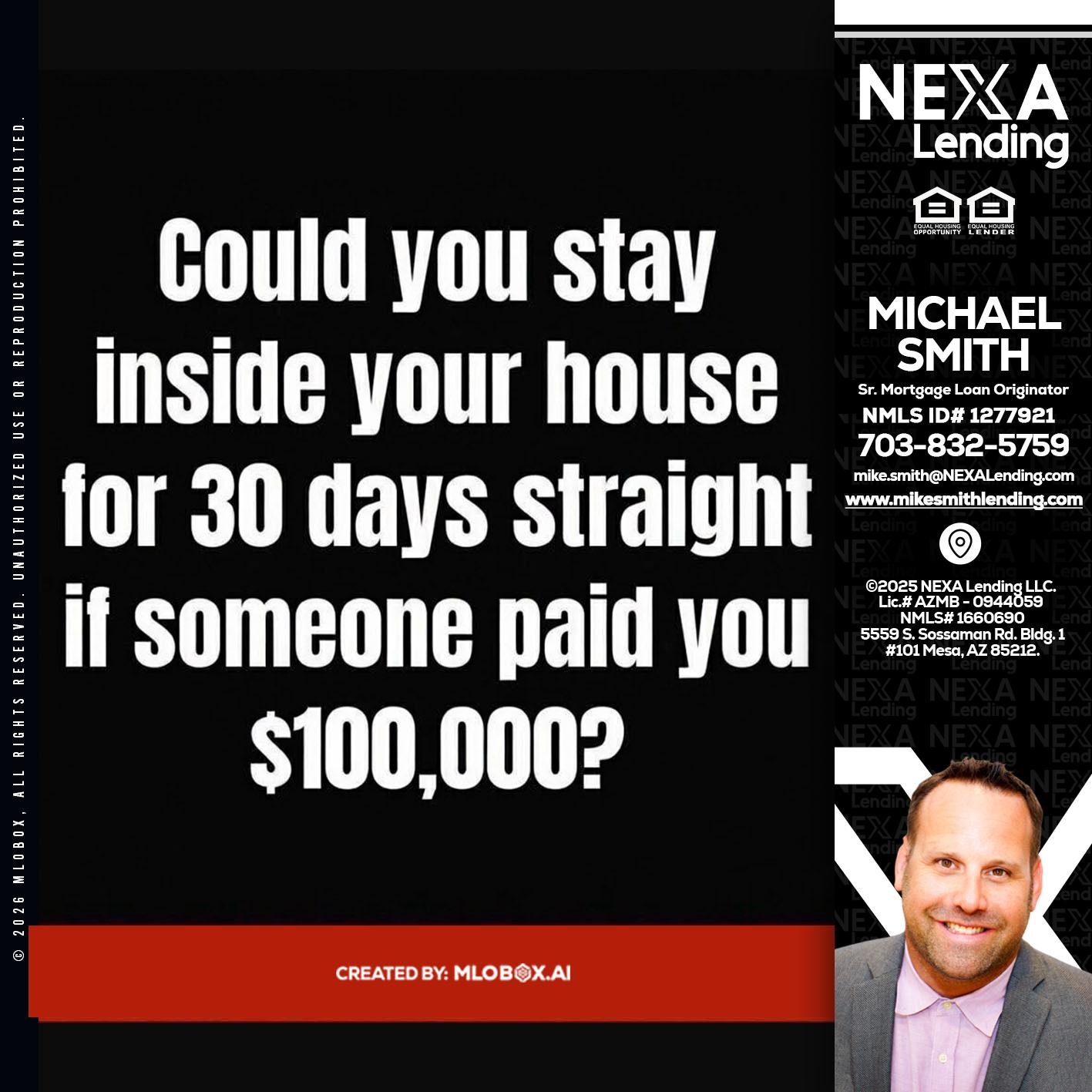 COULD YOU STAY - Mike Smith -Senior Mortgage Loan Originator