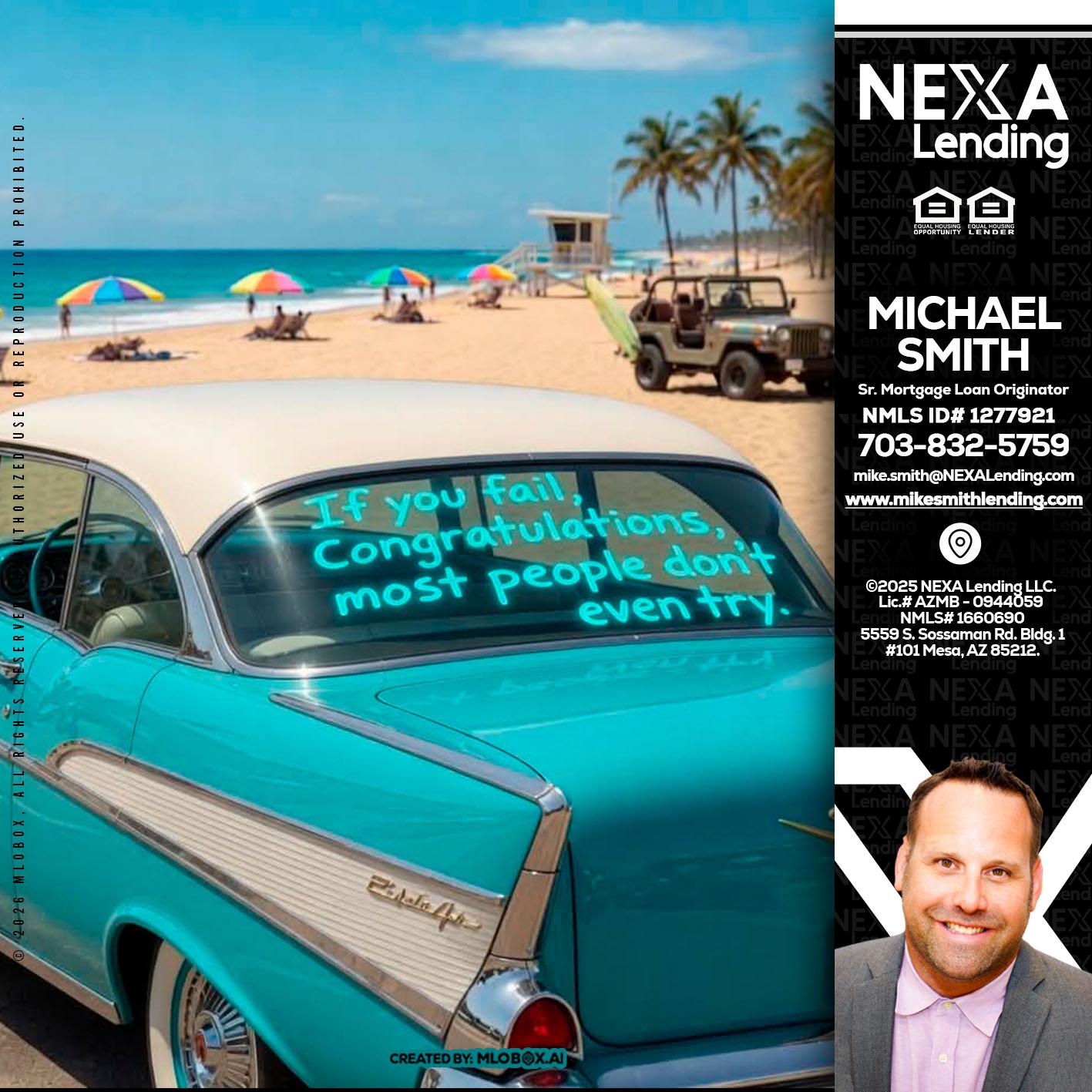 if you - Mike Smith -Senior Mortgage Loan Originator