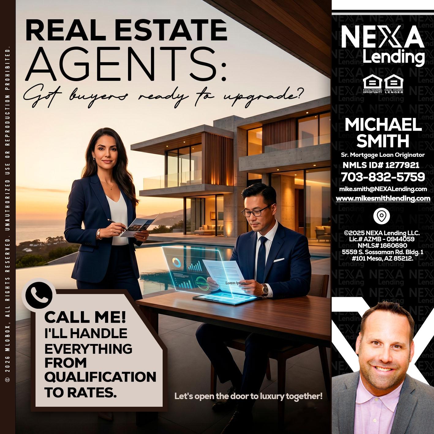 REAL ESTATE AGENTS - Mike Smith -Senior Mortgage Loan Originator