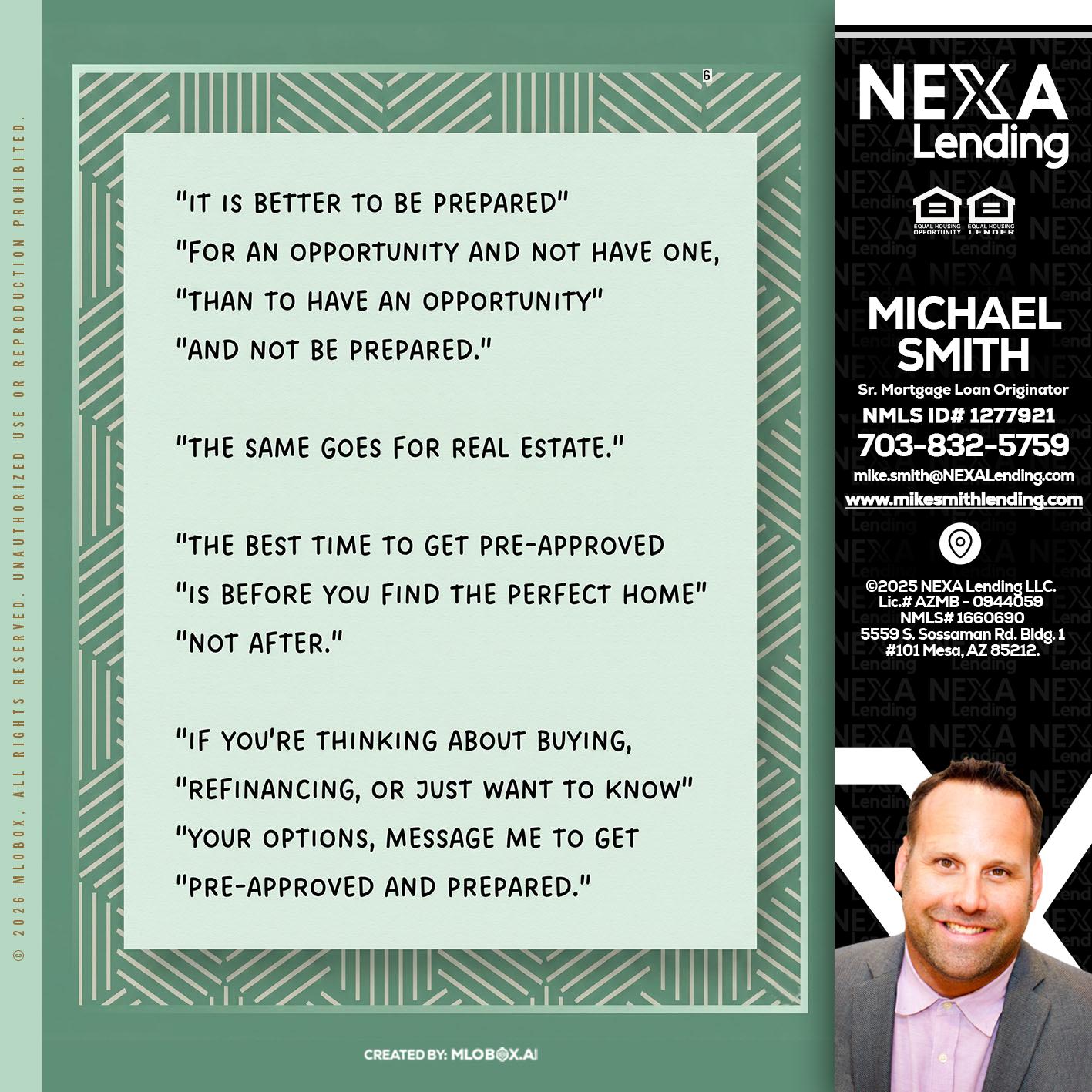 its better - Mike Smith -Senior Mortgage Loan Originator