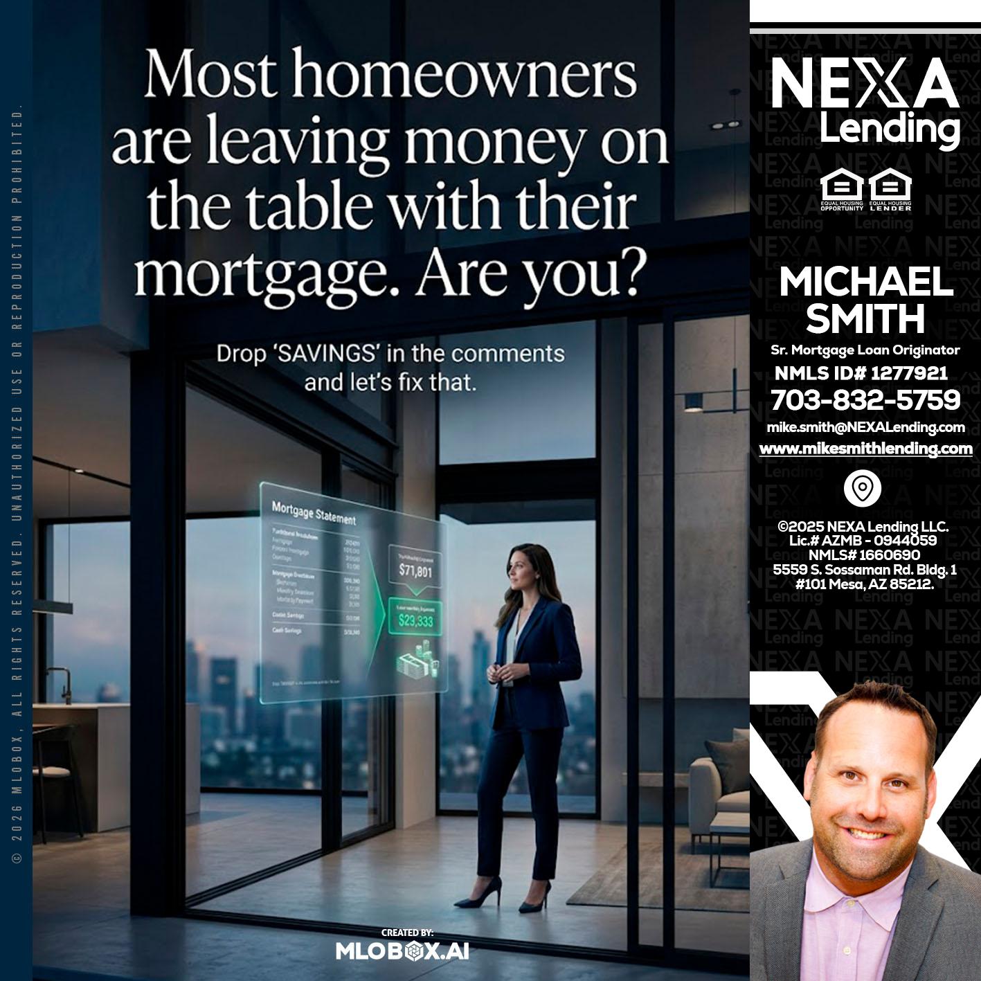MOST OWNERS - Mike Smith -Senior Mortgage Loan Originator