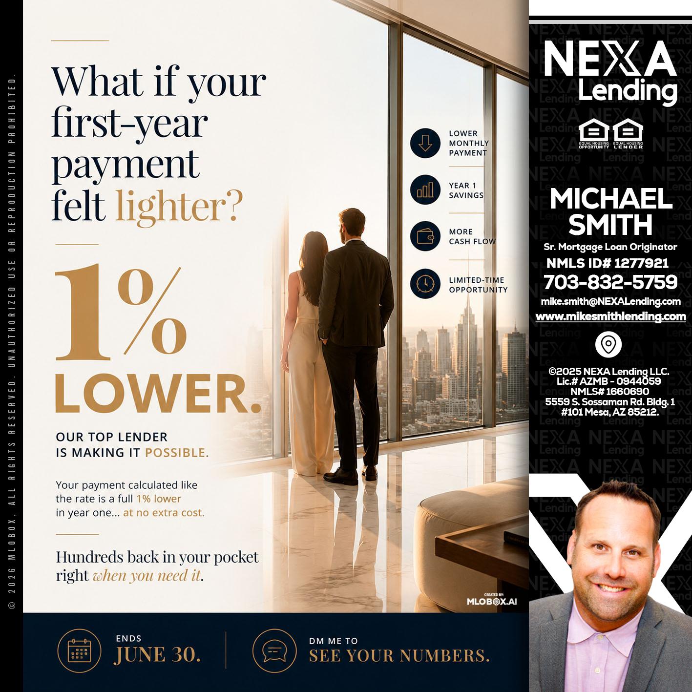 1% lower - Mike Smith -Senior Mortgage Loan Originator