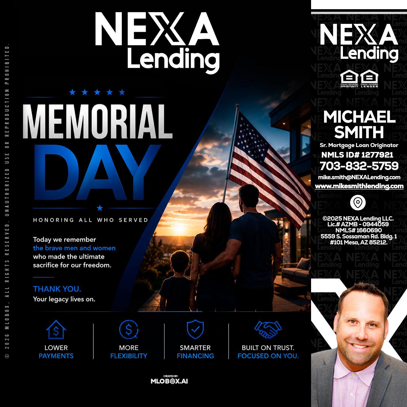 MEMORIAL DAY - Mike Smith -Senior Mortgage Loan Originator