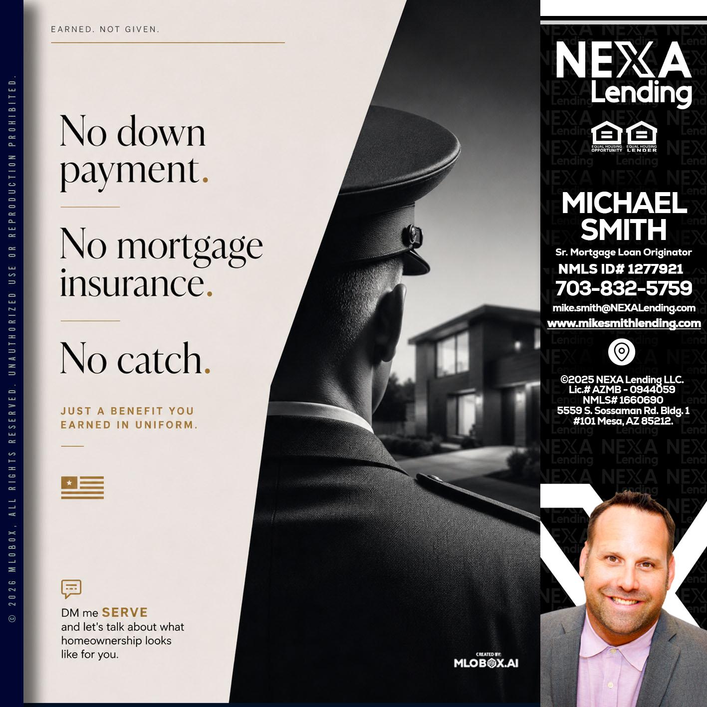 NO DOWN PAYMENT - Mike Smith -Senior Mortgage Loan Originator