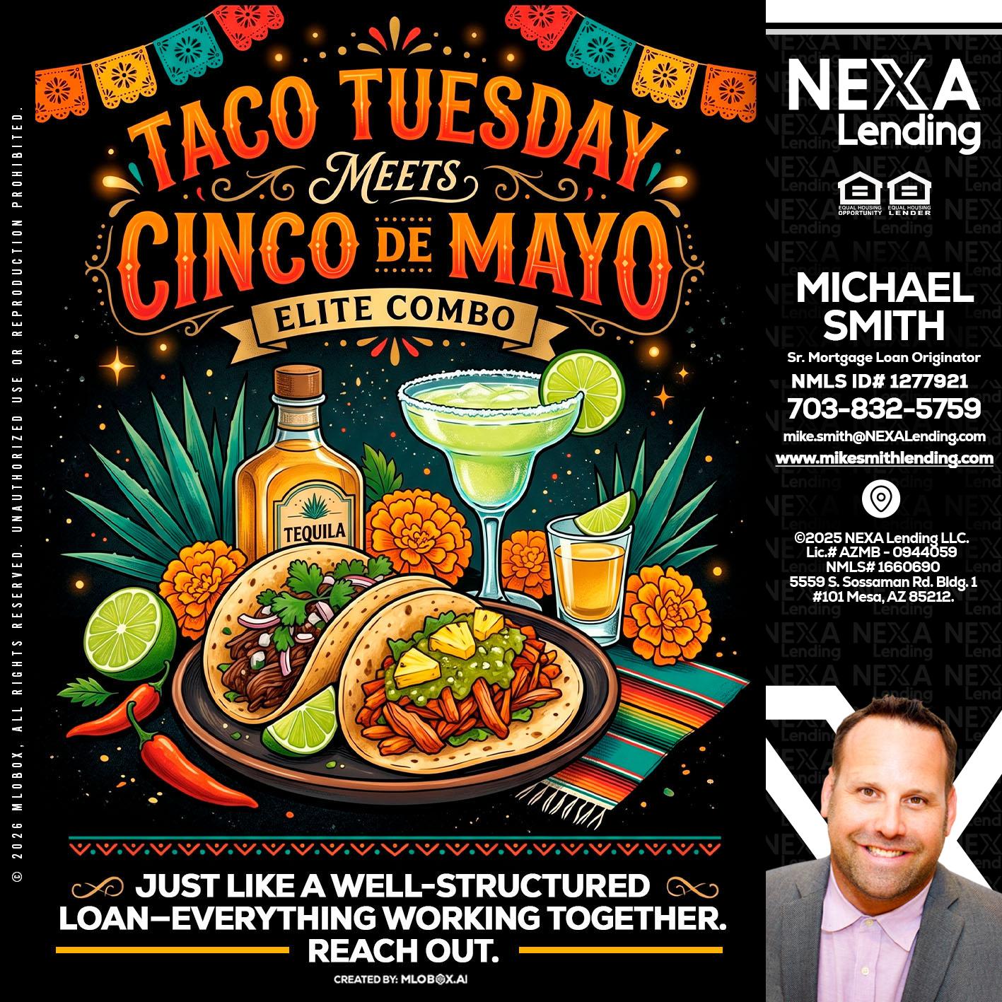 TACO TUESDAY - Mike Smith -Senior Mortgage Loan Originator