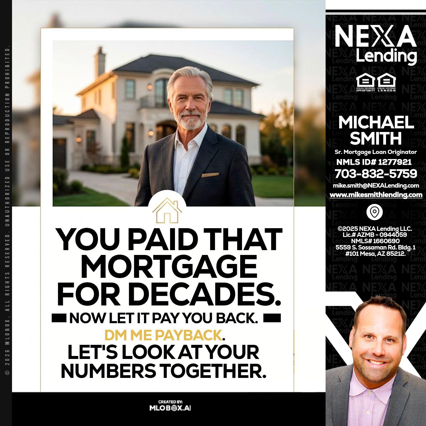 YOU PAID THAT MORTGAGE - Mike Smith -Senior Mortgage Loan Originator