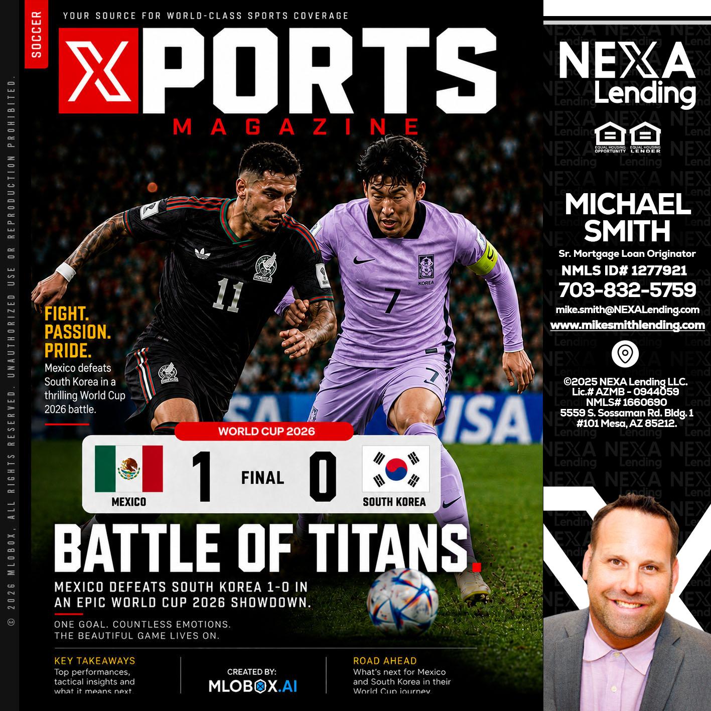 XPORTS MAGAZINE - Mike Smith -Senior Mortgage Loan Originator