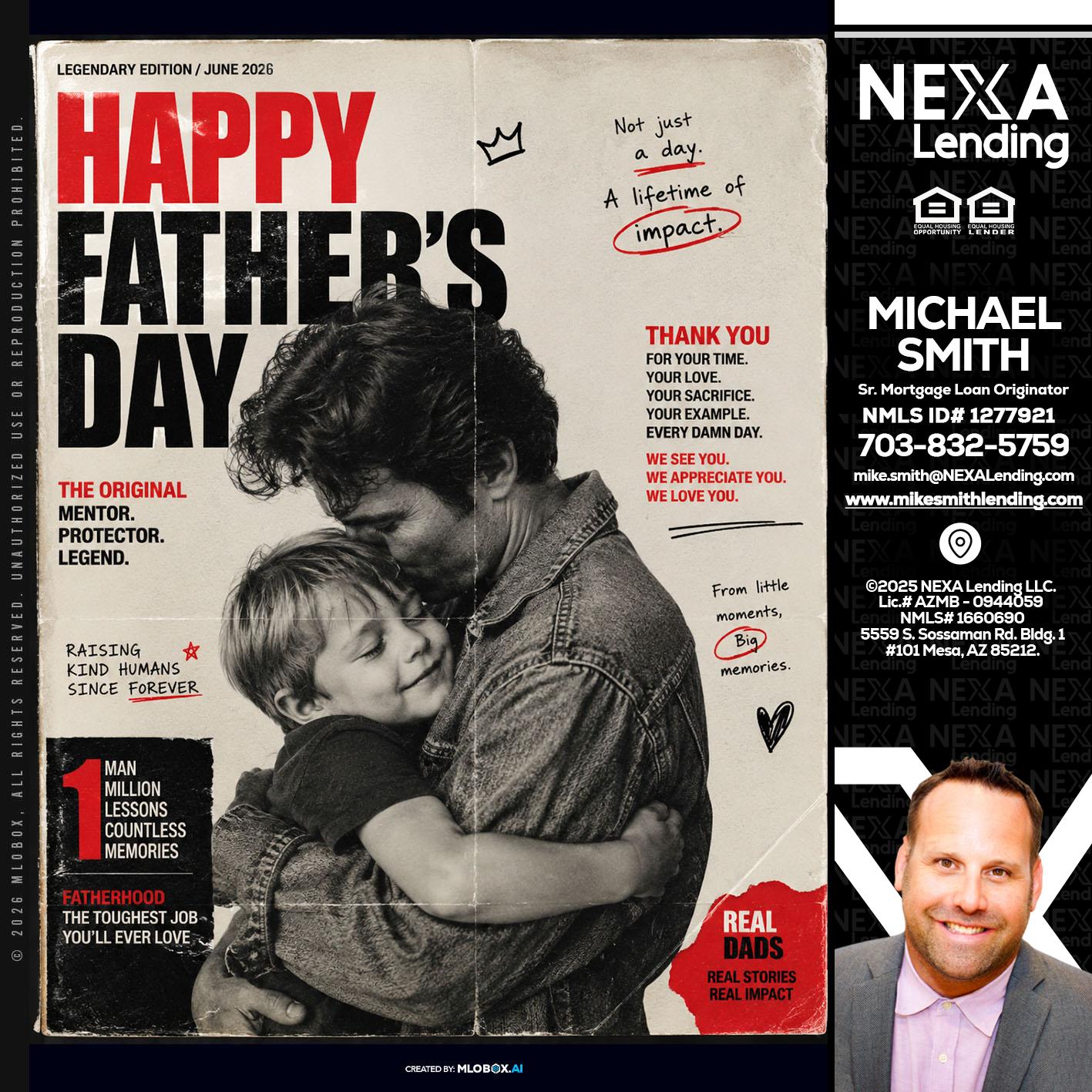 HAPPY FATHERS DAY - Mike Smith -Senior Mortgage Loan Originator
