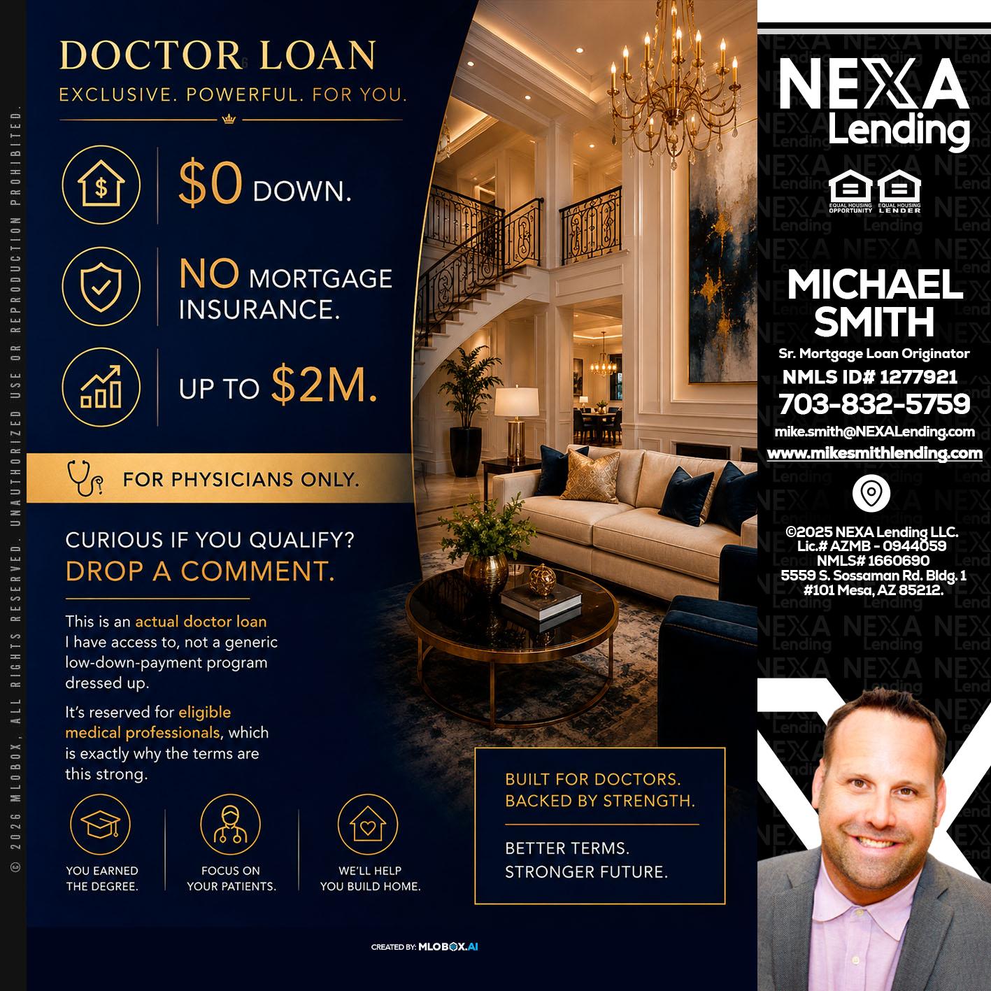 DOCTOR LOANS - Mike Smith -Senior Mortgage Loan Originator