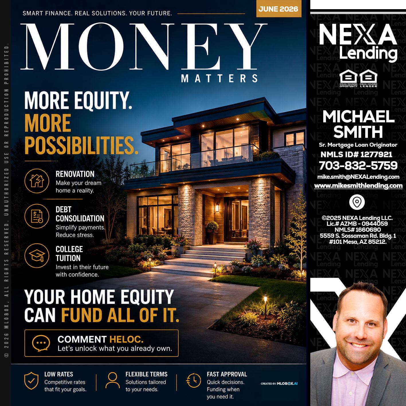 MONEY MATTERS - Mike Smith -Senior Mortgage Loan Originator