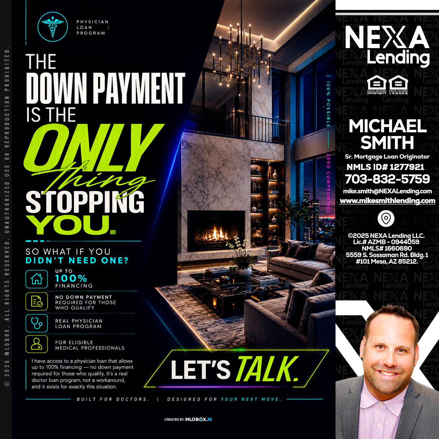 THE DOWN PAYMENT - Mike Smith -Senior Mortgage Loan Originator