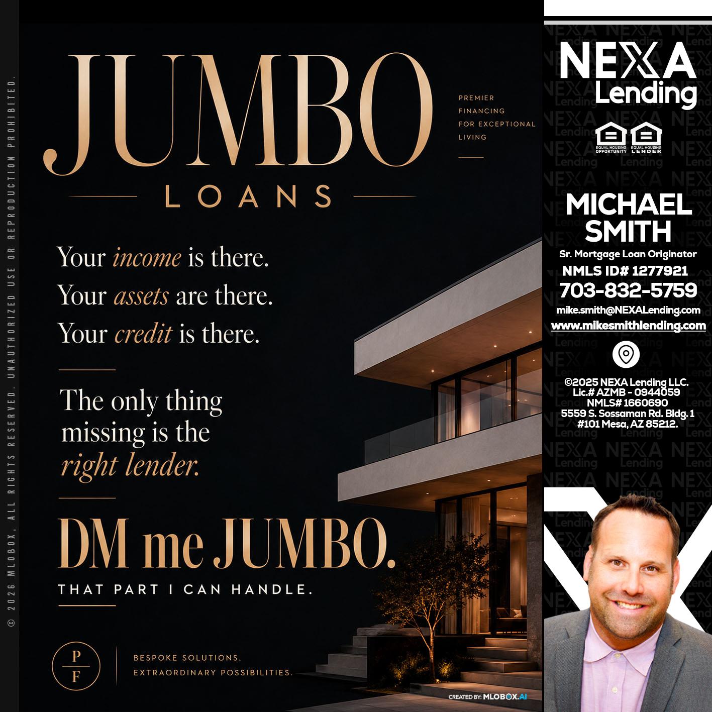 JUMBO LOANS - Mike Smith -Senior Mortgage Loan Originator