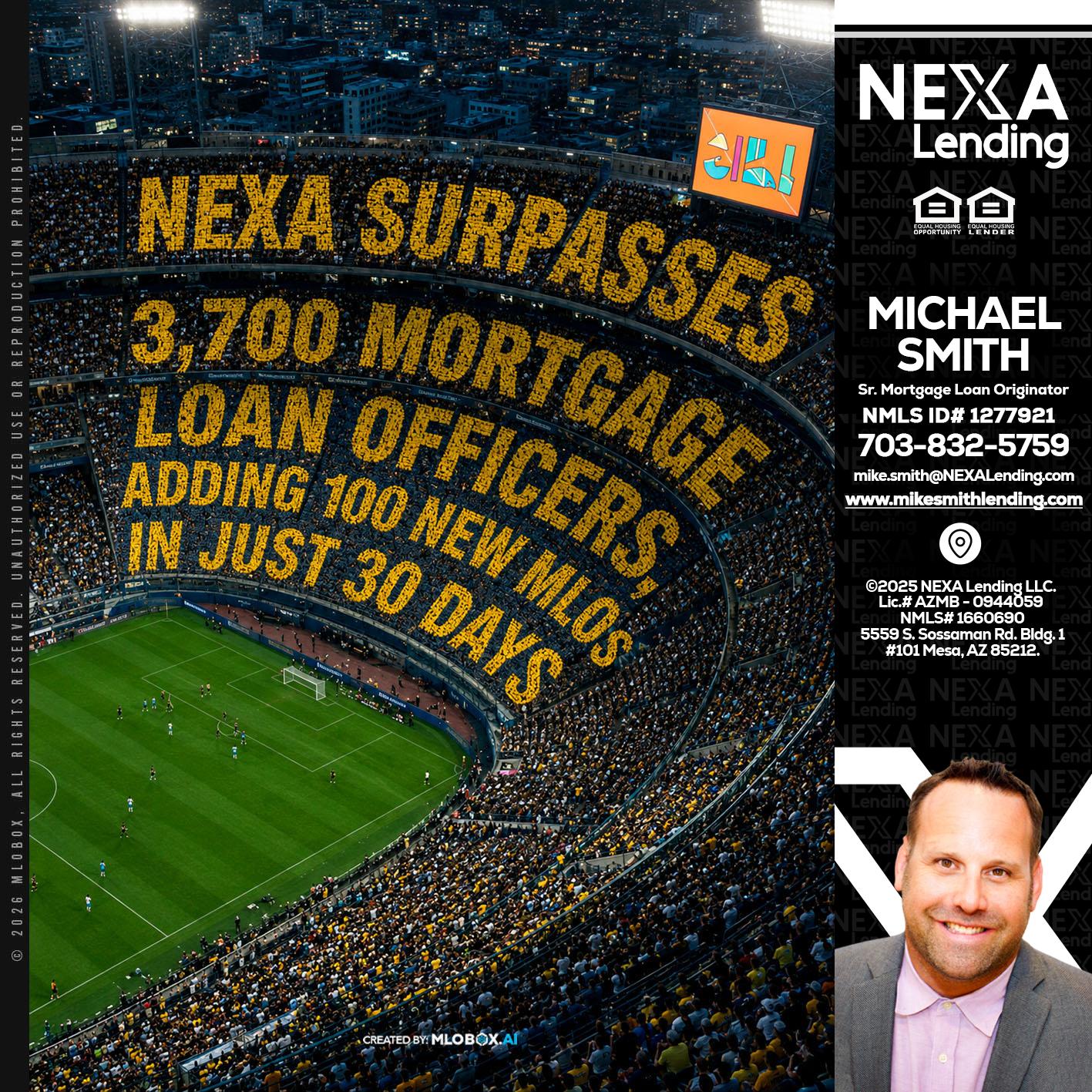 NEXA SURPASSES - Mike Smith -Senior Mortgage Loan Originator