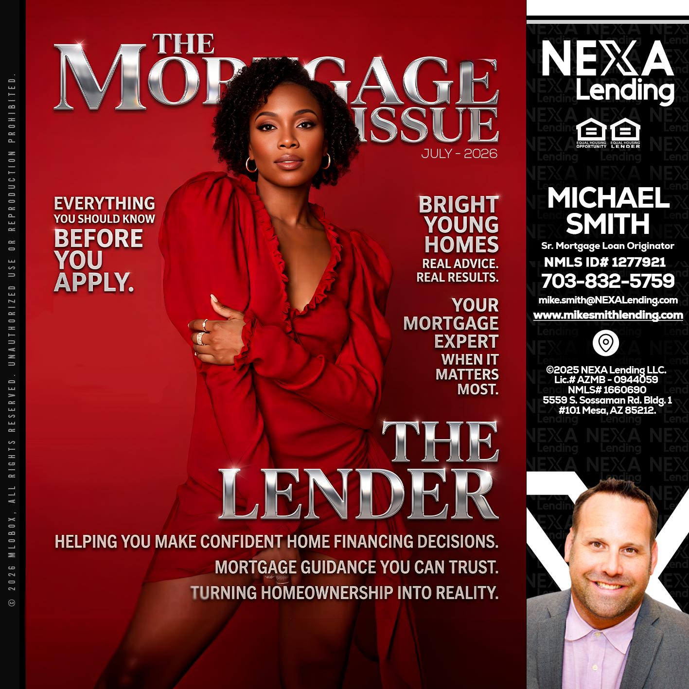 THE MORTGAGE ISSUE JULY - Mike Smith -Senior Mortgage Loan Originator