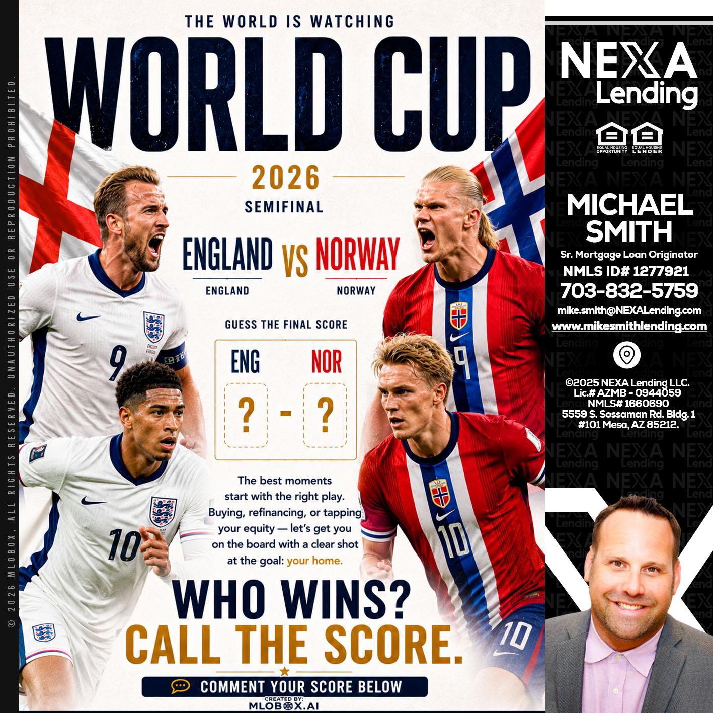 WORLD CUP 2026 - Mike Smith -Senior Mortgage Loan Originator