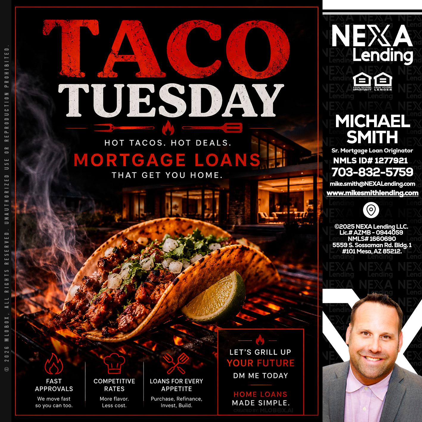 TACO TUESDAY - Mike Smith -Senior Mortgage Loan Originator