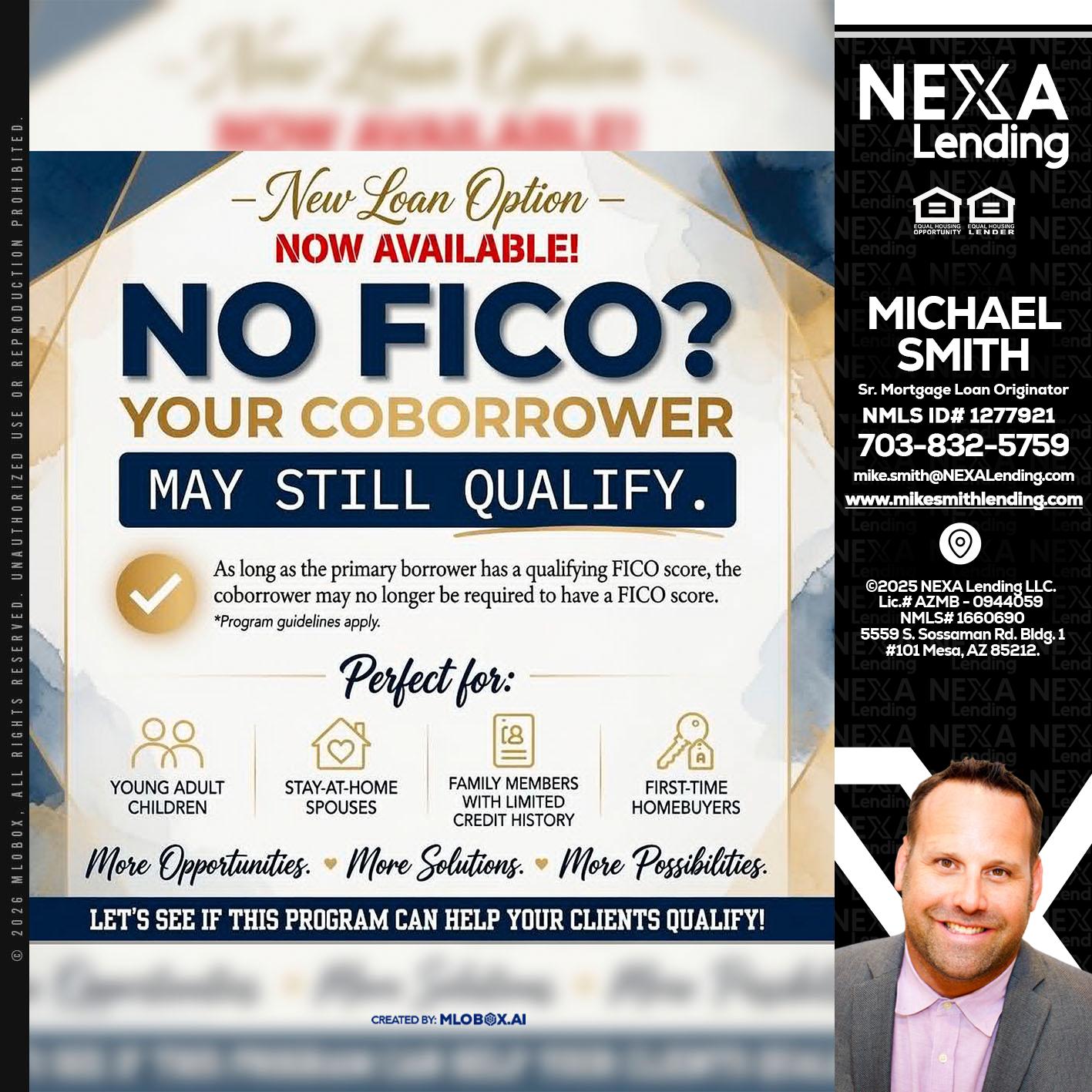 NO FICO? - Mike Smith -Senior Mortgage Loan Originator