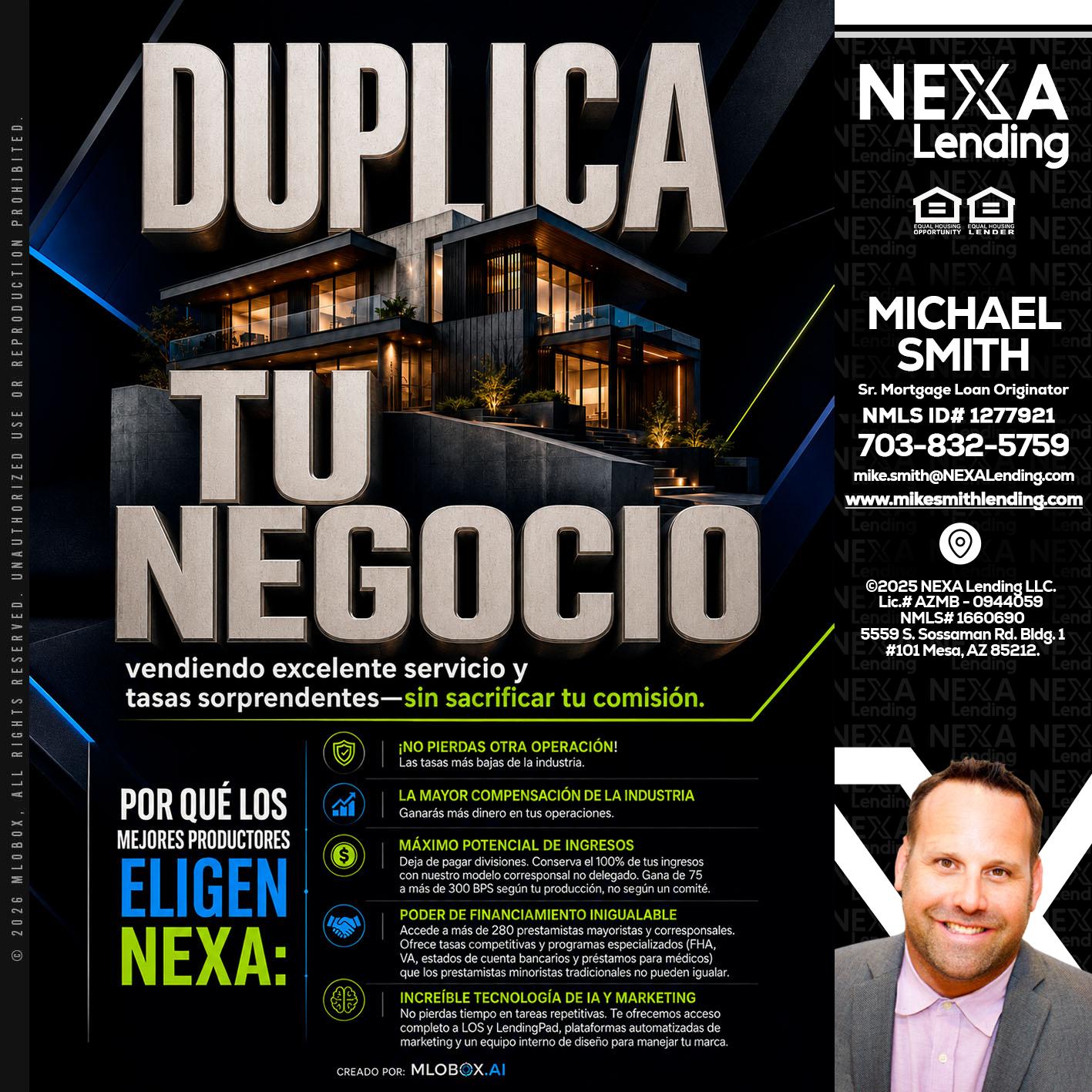 DUPLICA TU NEGOCIO - Mike Smith -Senior Mortgage Loan Originator