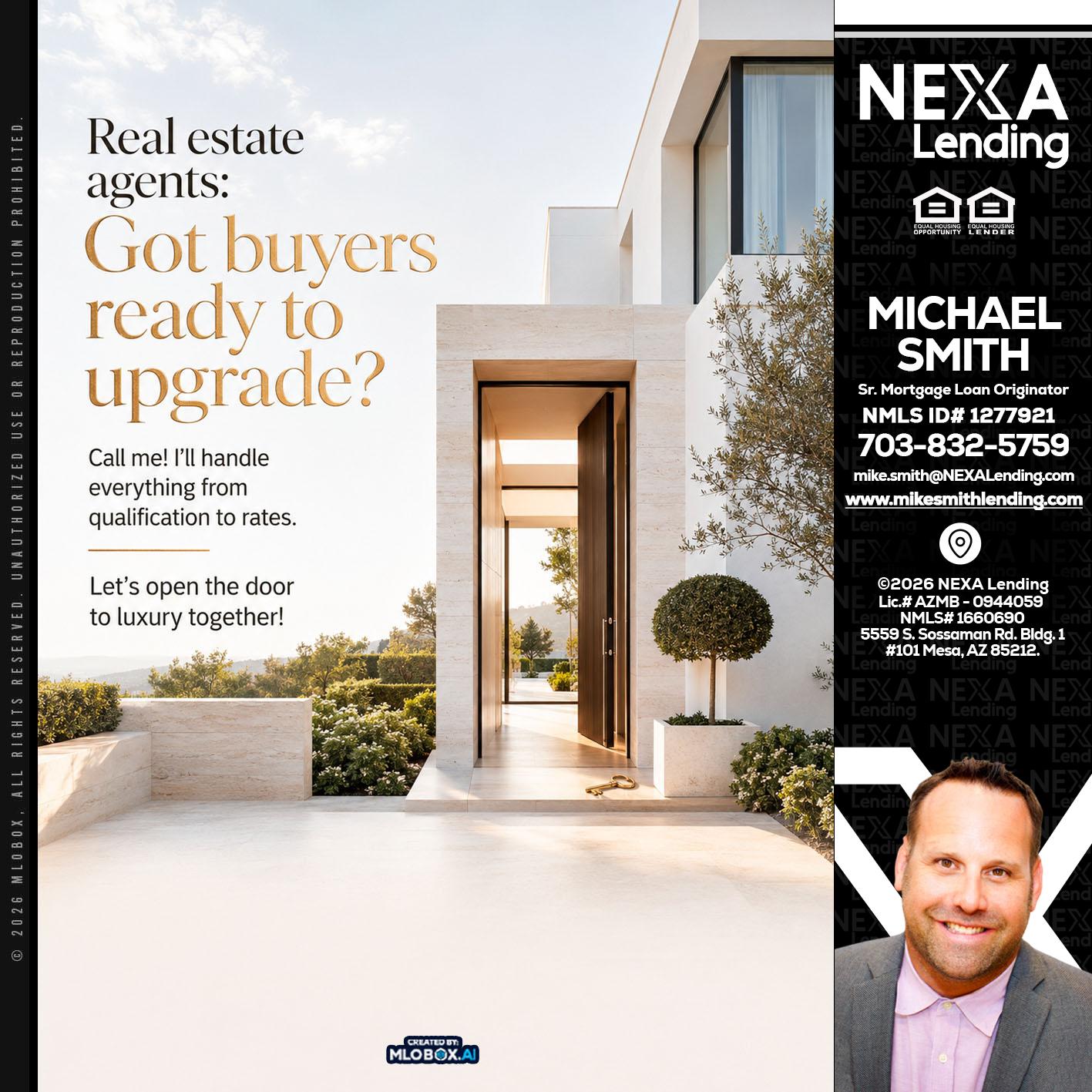 REAL ESTATE AGENTS - Mike Smith -Senior Mortgage Loan Originator