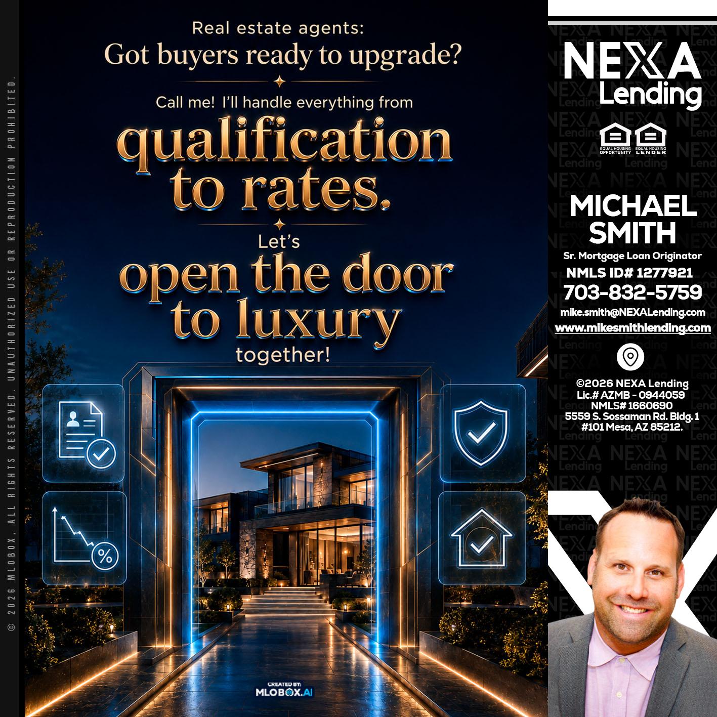 QUALIFICATION TO RATES - Mike Smith -Senior Mortgage Loan Originator